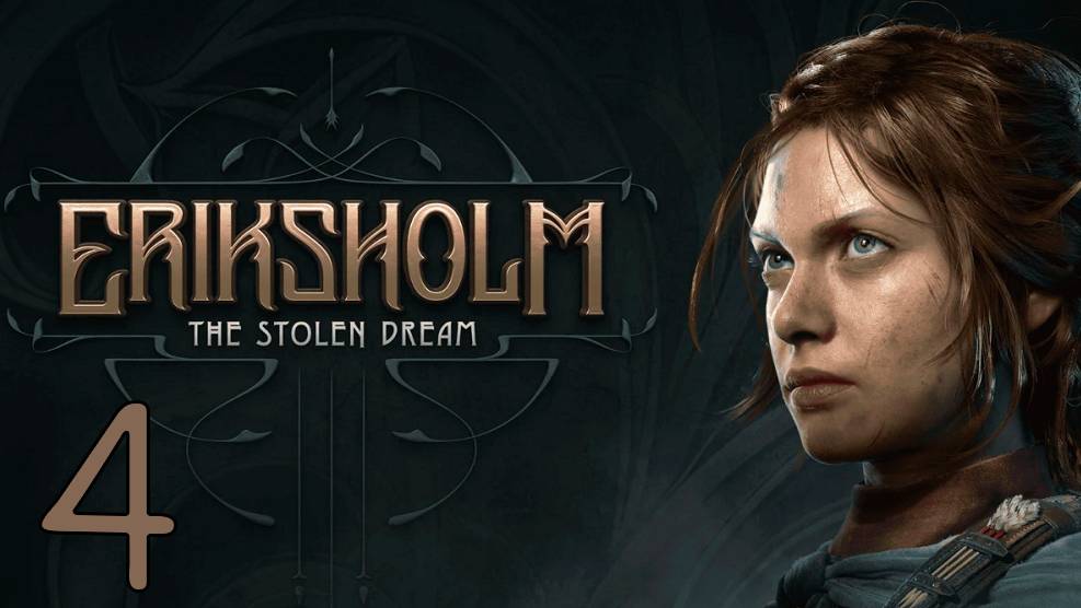 Прохождение Eriksholm: The Stolen Dream #4 Финал