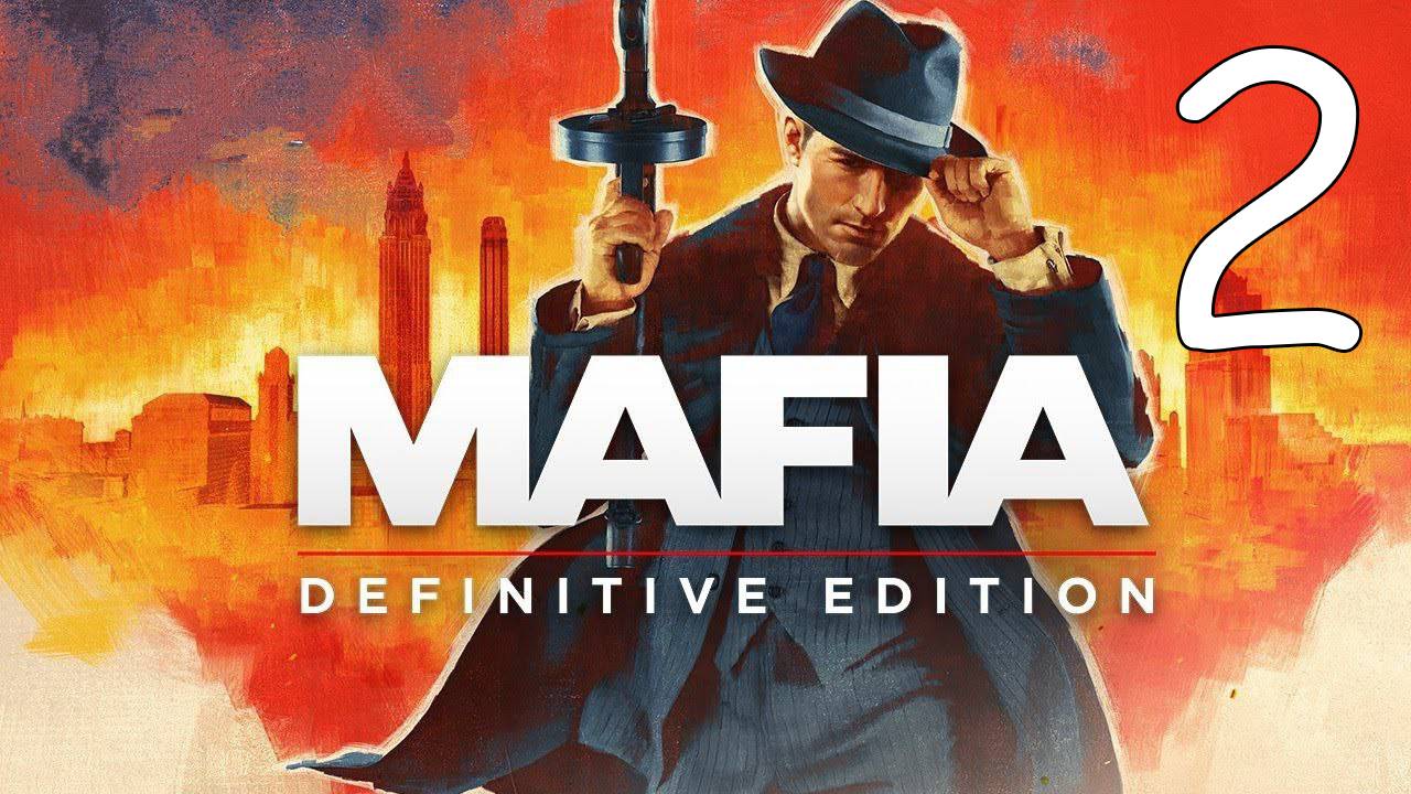 Прохождение Mafia: Definitive Edition #2 Святые и грешники