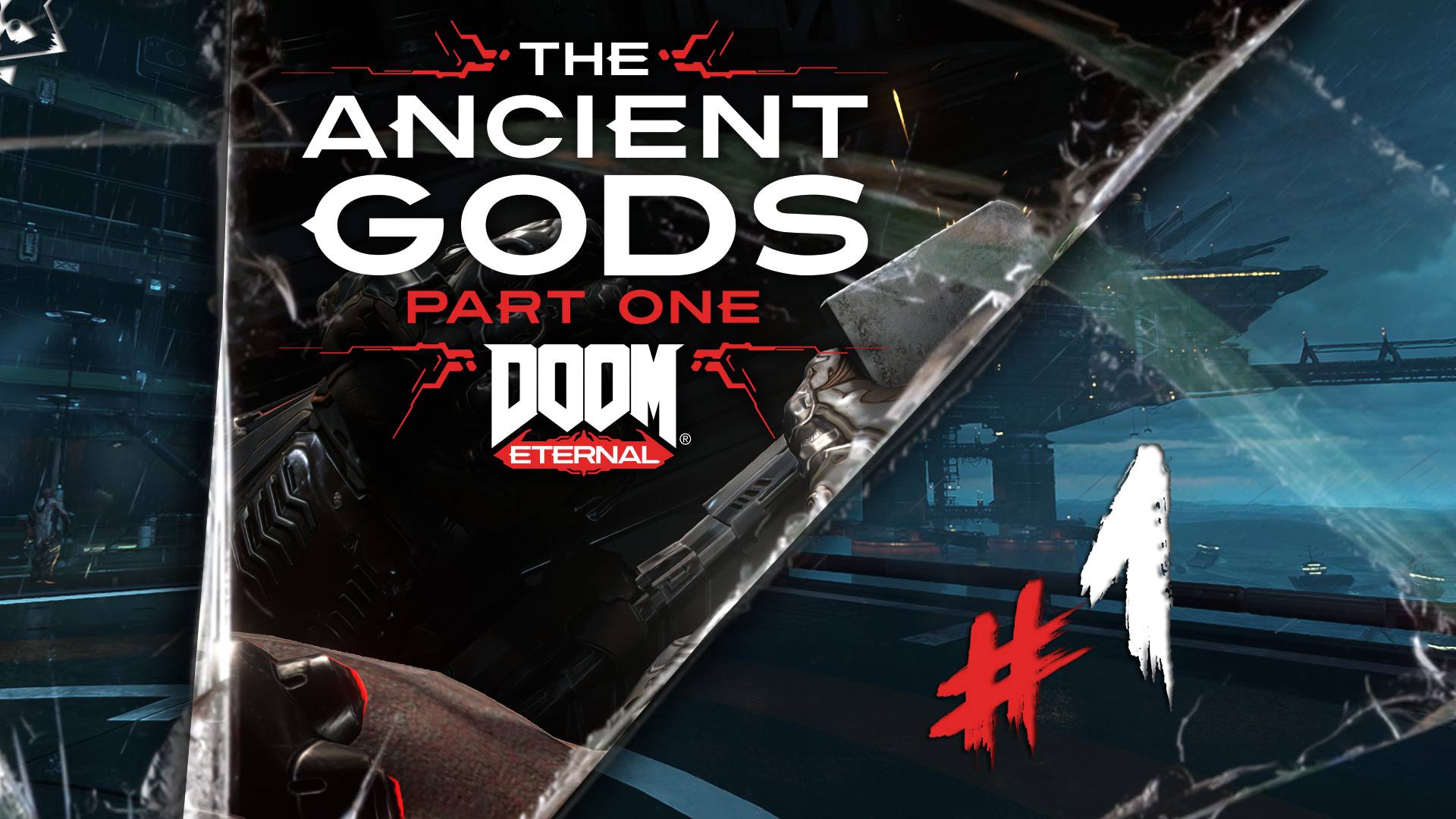 НАЧАЛО КОНЦА◥◣ ◢◤DOOM Eternal The Ancient Gods #1