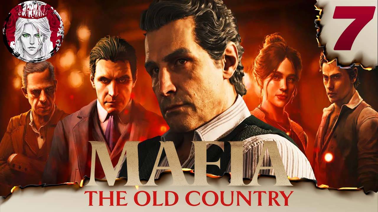№7⏩Mafia: The Old Country💸КОНФЛИКТЫ ВРЕДЯТ БИЗНЕСУ💸