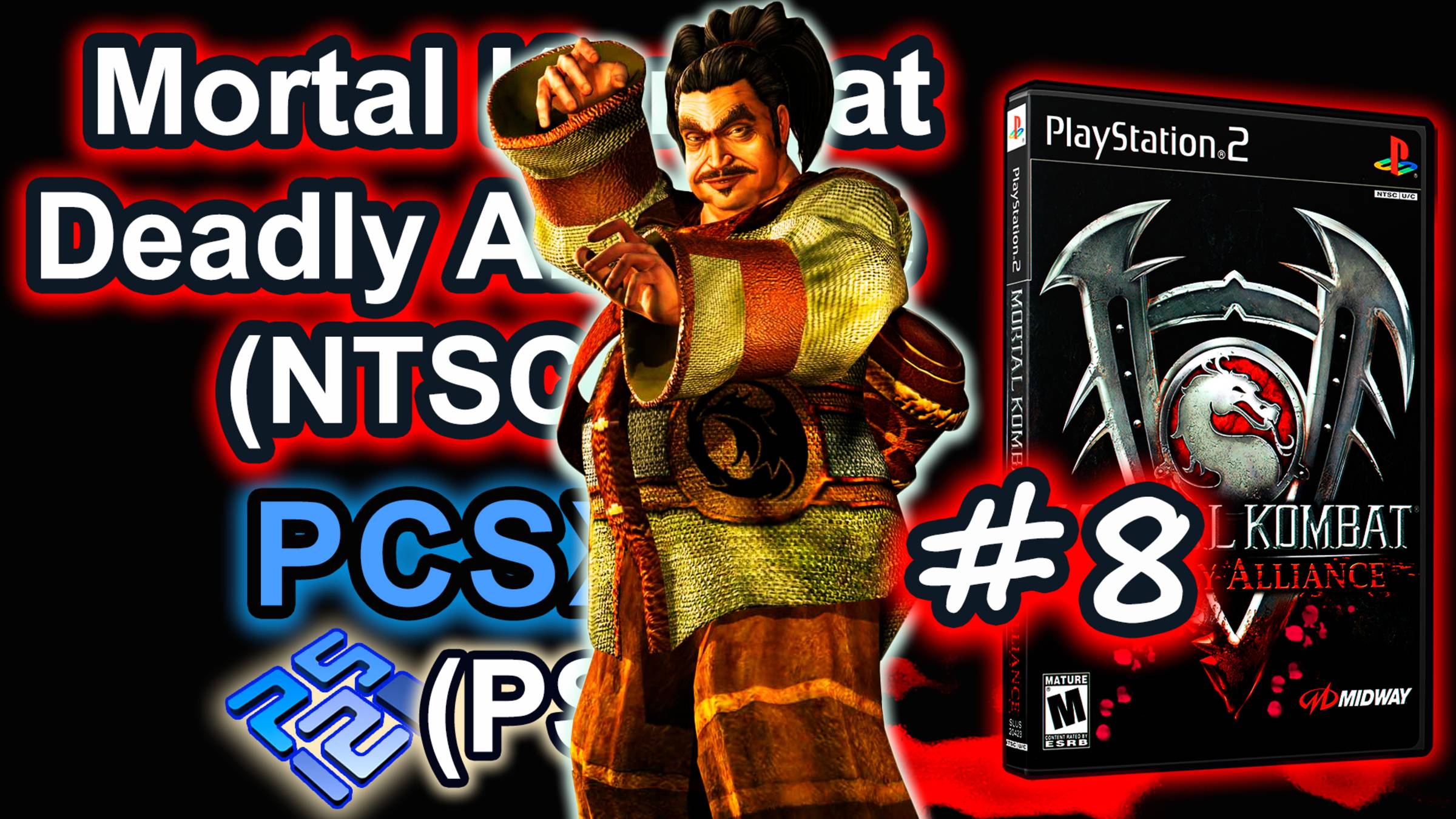 Mortal Kombat Deadly Alliance (PCSX2, SLUS-20423, Comentado, Arcade, 2025) #8 Bo' Rai Cho