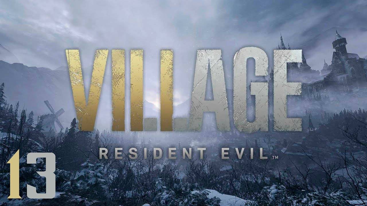 Прохождение Resident Evil Village - Часть 13