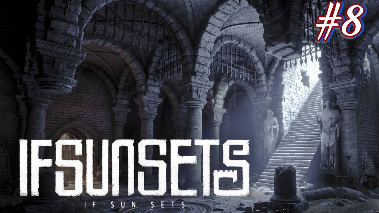 Проклятый замок в IfSunSets (часть № 8)