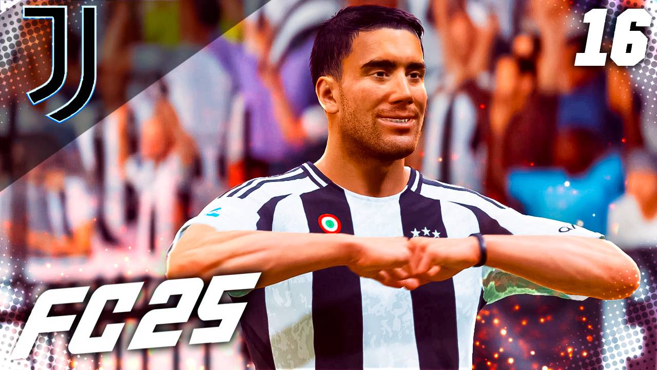 FC 25 КАРЬЕРА ЗА ЮВЕНТУС #16 - ВЛАХОВИЧ РАЗРЫВАЕТ СЕРИЮ А