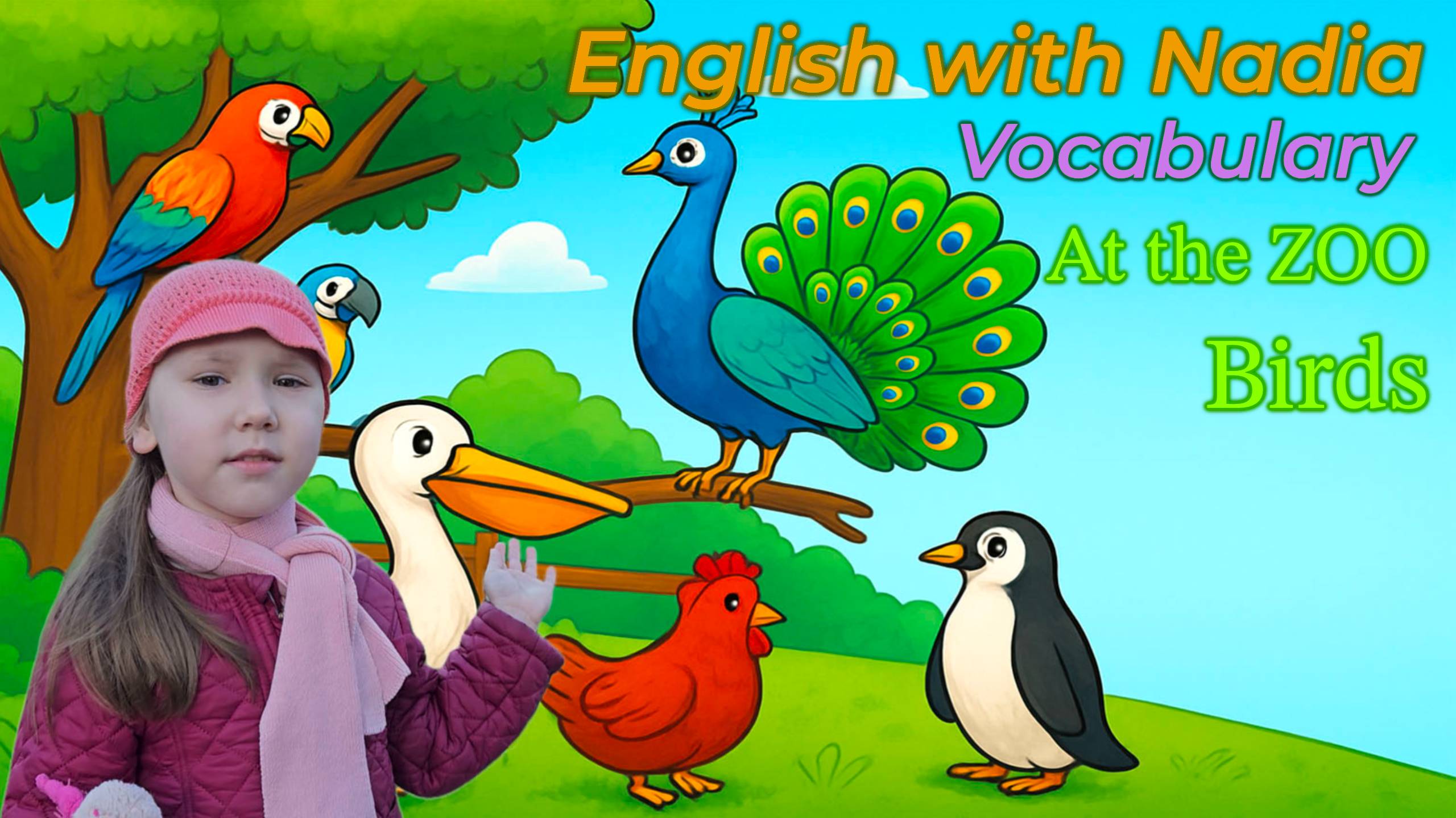 At the Zoo (Eco-Park) - Vocabulary Birds / В зоопарке (Эко-Парк) - Лексика Птицы