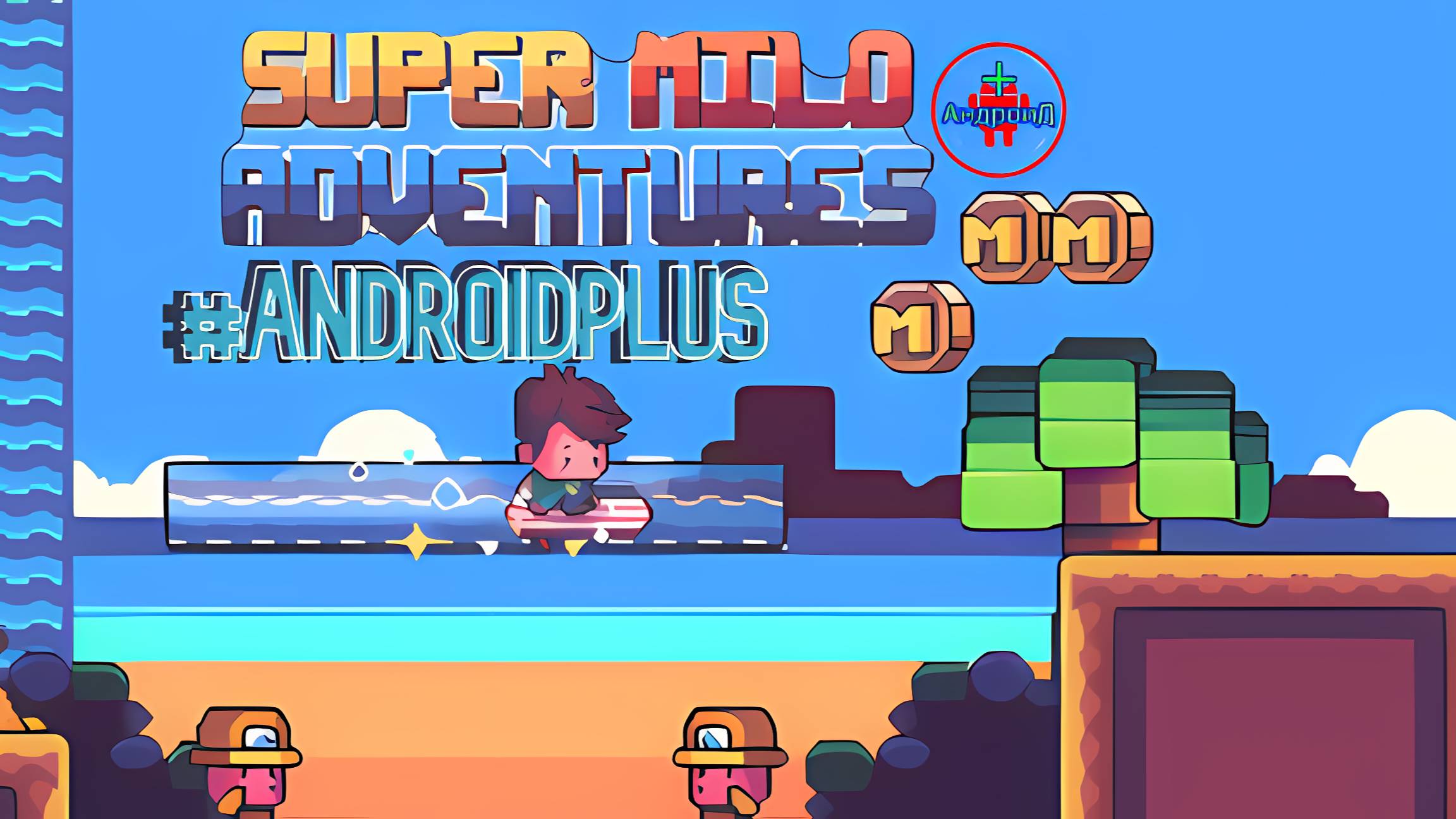 Super Milo Adventures игра для Android🔘🔵🔴 🅰🅽🅳🆁🅾🅸🅳🅿🅻🆄🆂👹#SuperMiloAdventures