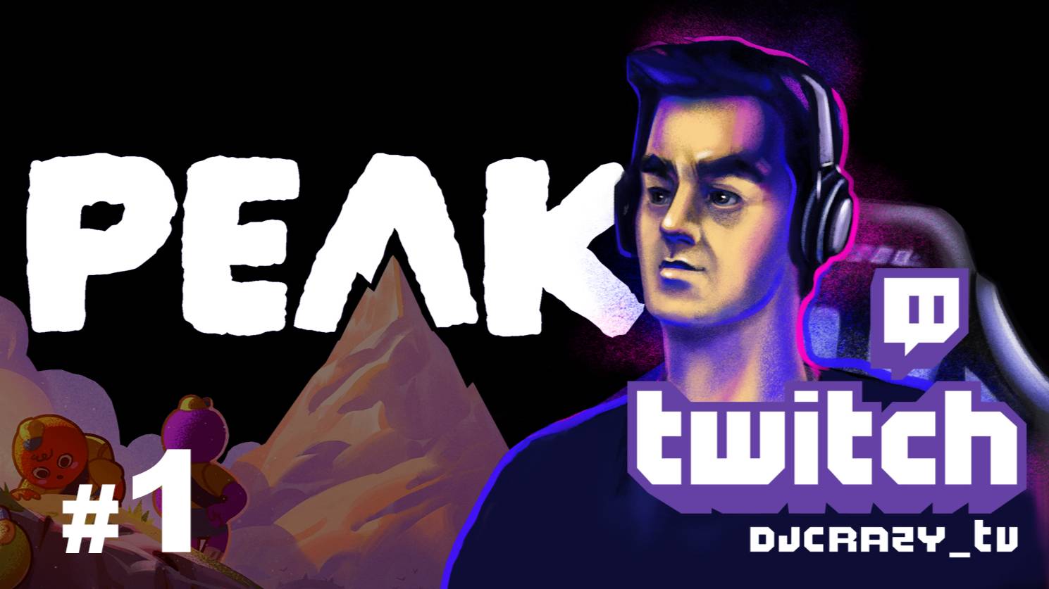 Играем / Peak / #1 (Стрим от 22.08.2025)