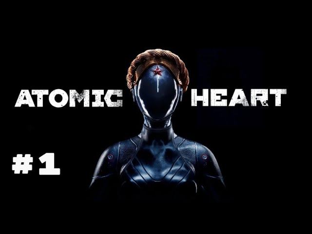Atomic Heart # 1