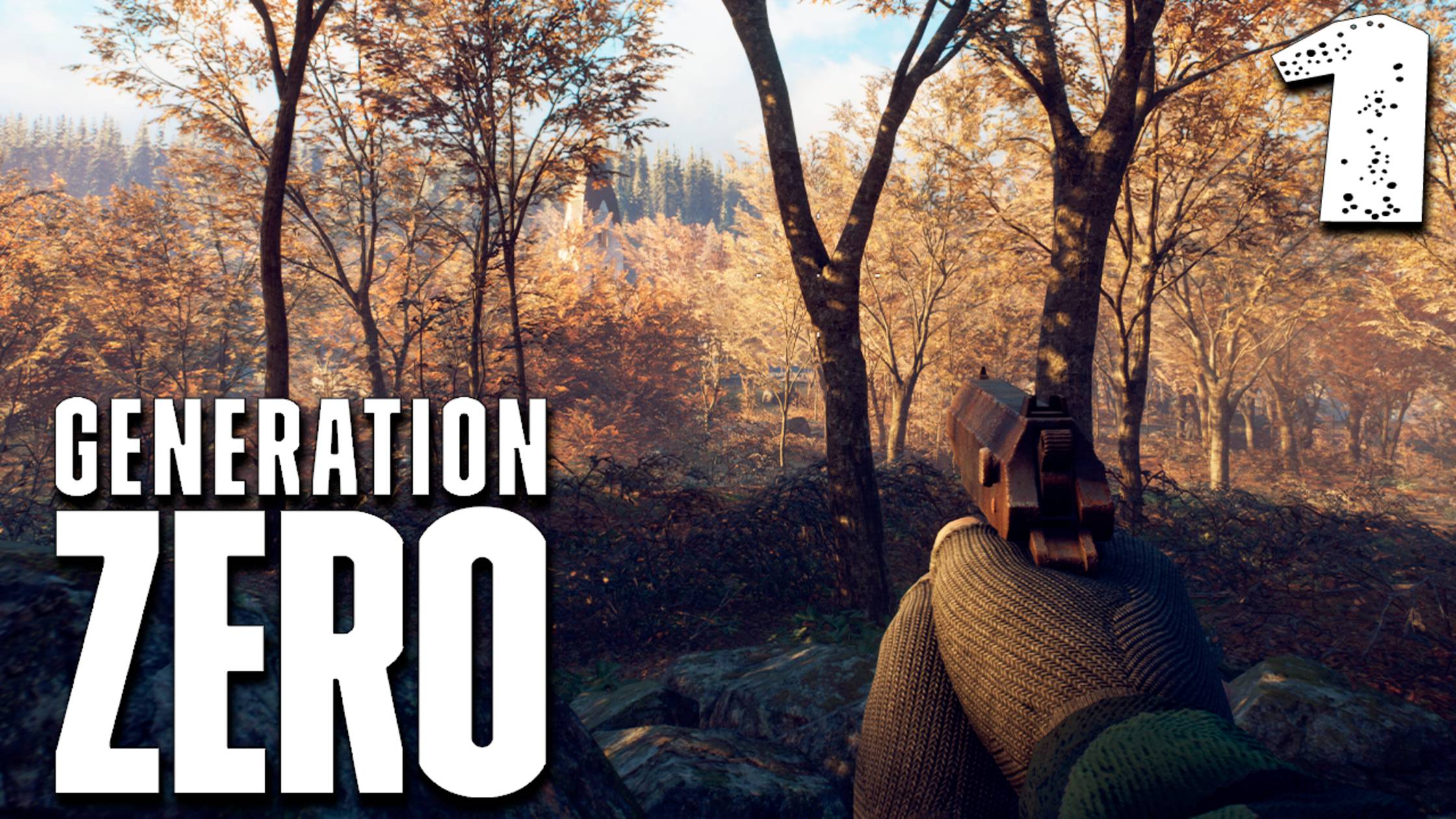 ВЫЖИВАНИЕ (1) ► Generation Zero