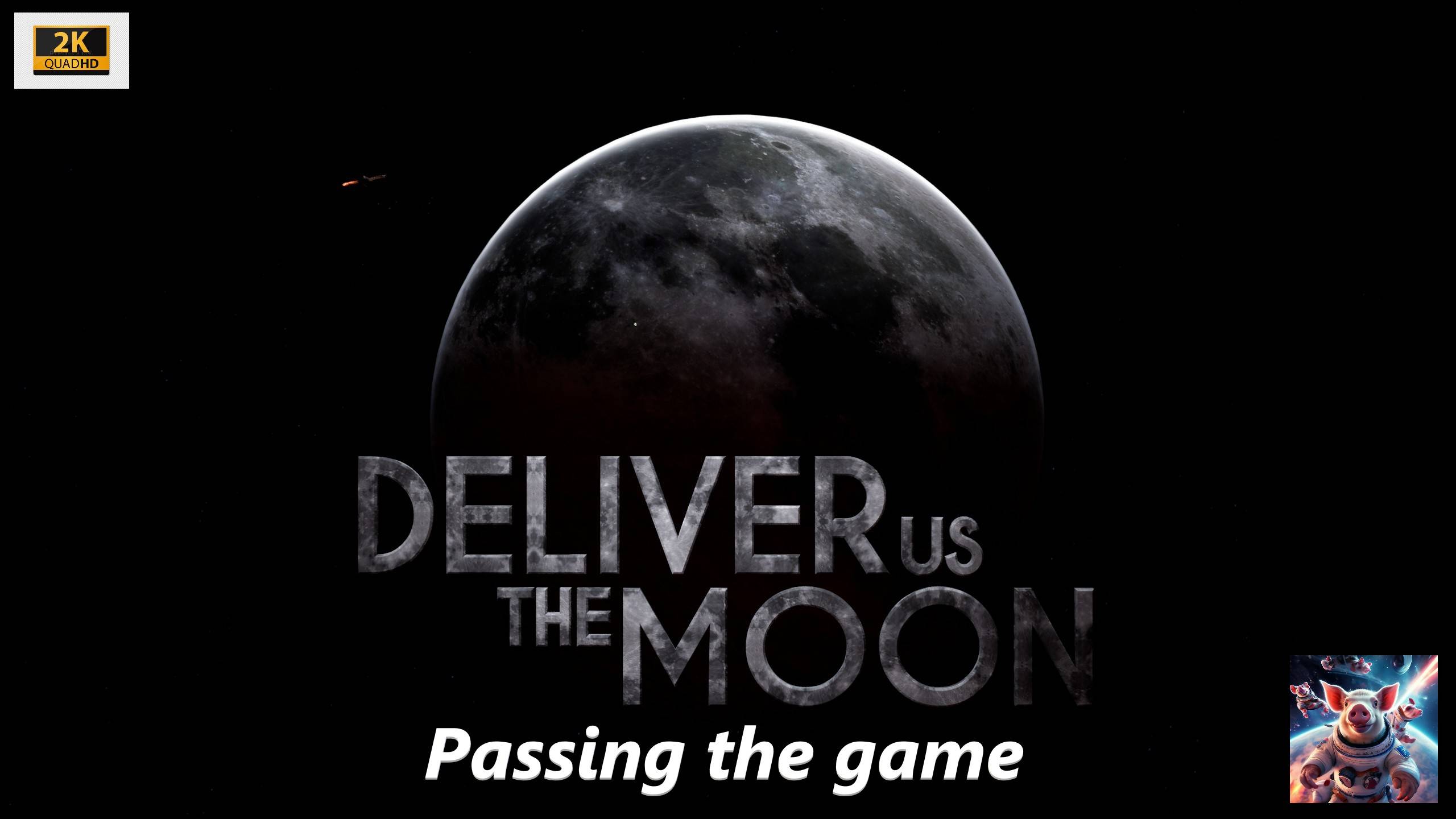 Deliver Us the Moon #2