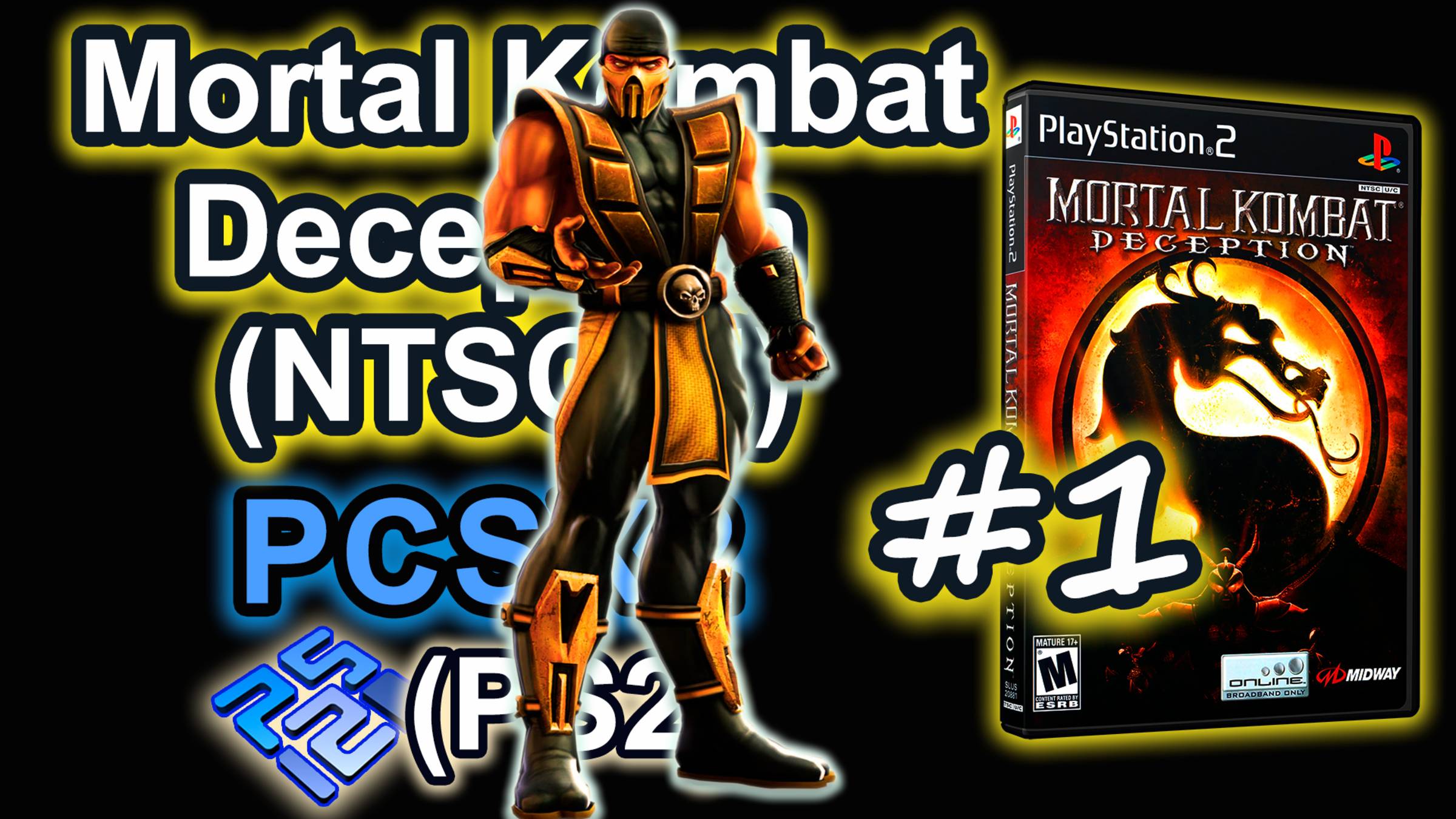 Mortal Kombat - Deception (PCSX2, SLUS-20881P, Comentado, Arcade, 2025) Scorpion #1