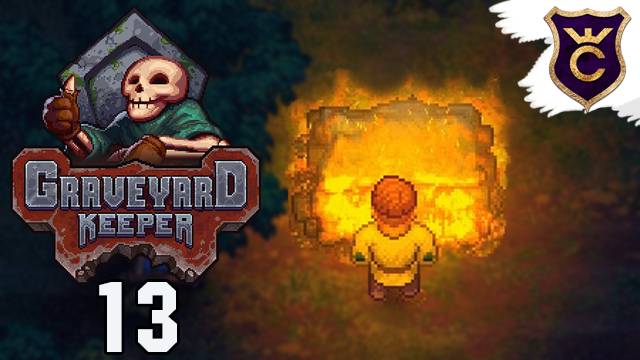 КРЕМИРУЕМ ТЕЛА  - Прохождение Graveyard Keeper #13