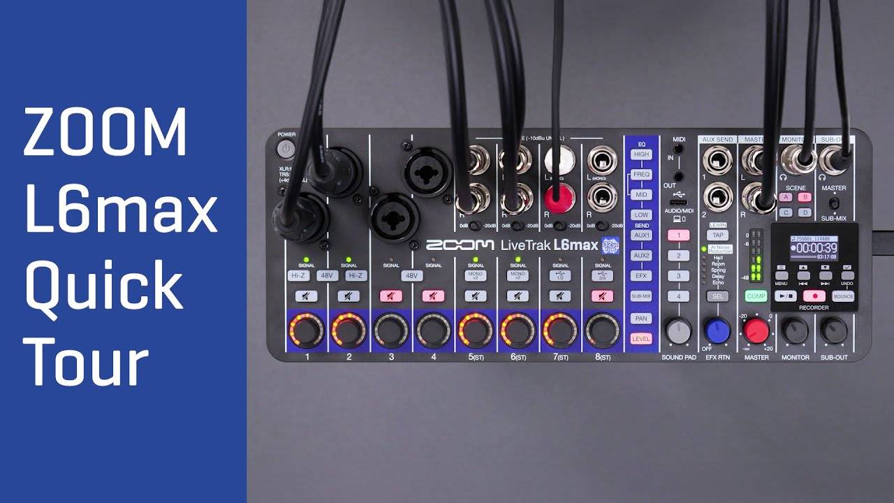 Zoom LiveTrak L6 Max: Quick Tour