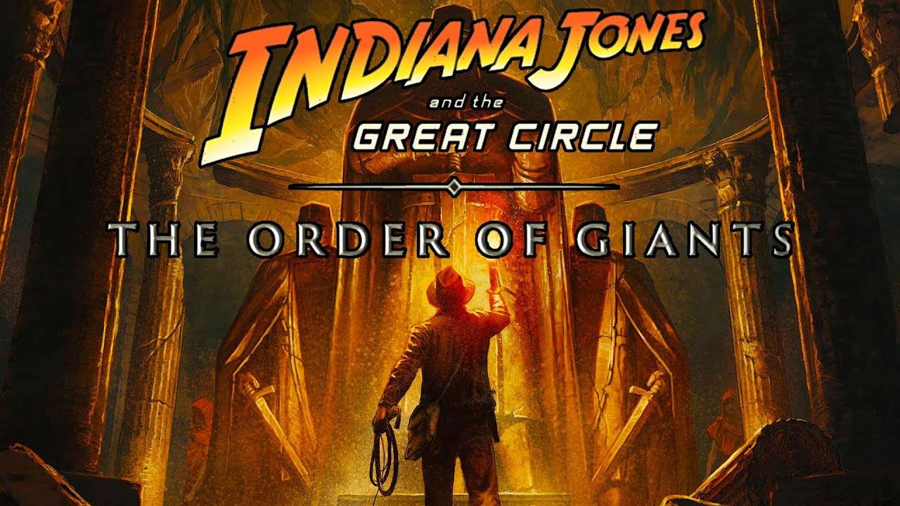 INDIANA JONES AND THE GREAT CIRCLE THE ORDER OF GIANTS // Прохождение #2