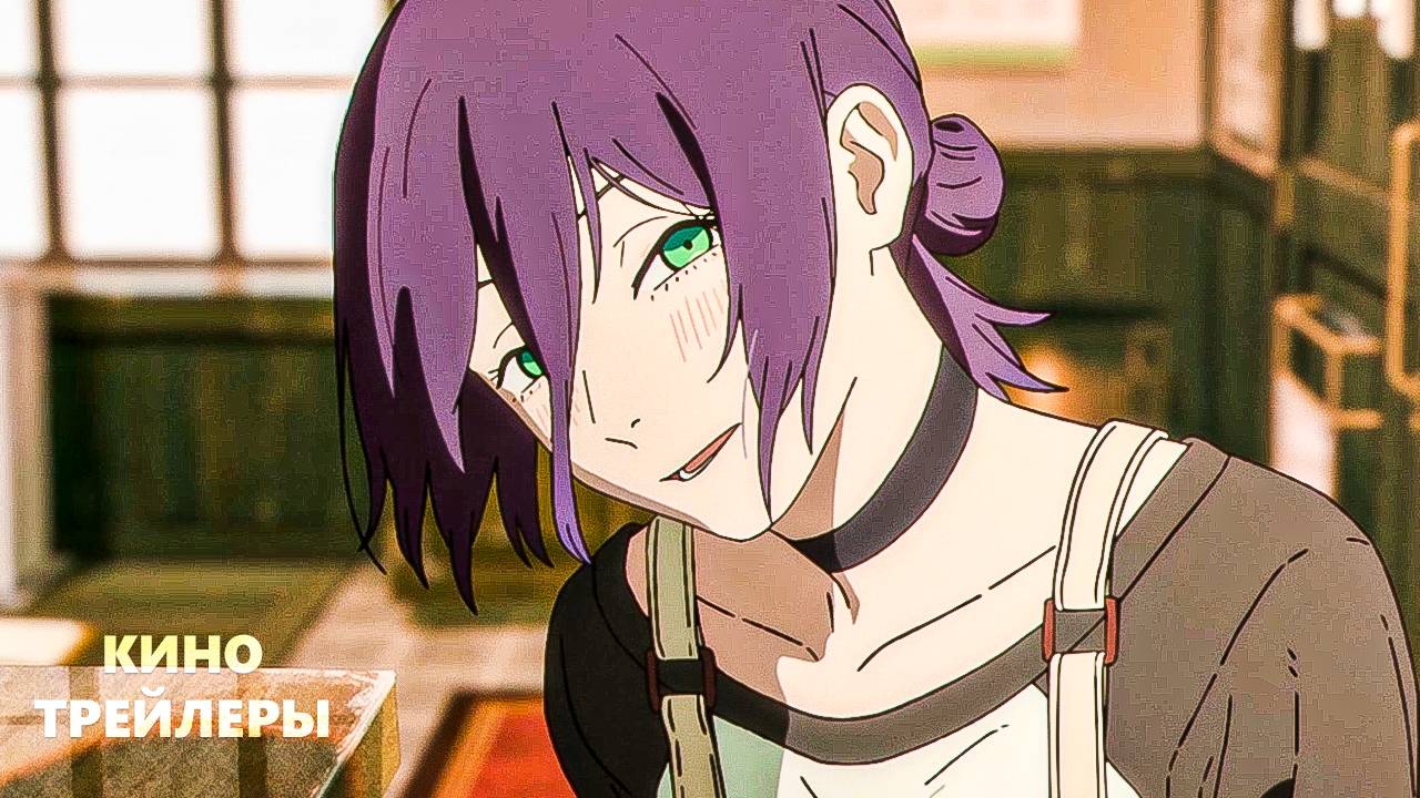 Человек-бензопила. Фильм: История Резе🔥⚡Русский трейлер (Дубляж, 2025) Аниме, мультфильм, фэнтези