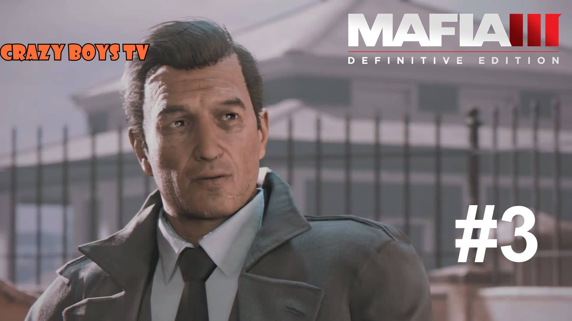 MAFIA III: Definitive Edition #3 (Легенда вернулась)