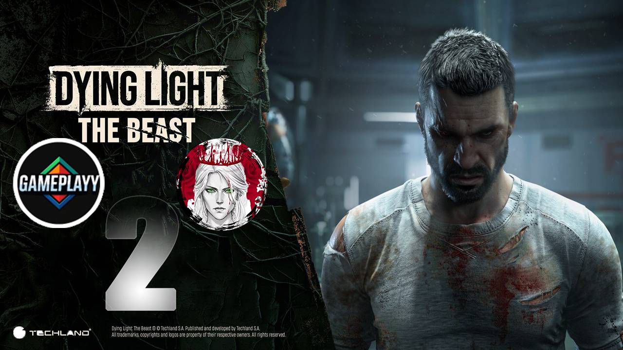 №2⏩Dying Light: The Beast🧟СТРАШНЕЕ ХИМЕРЫ🧟