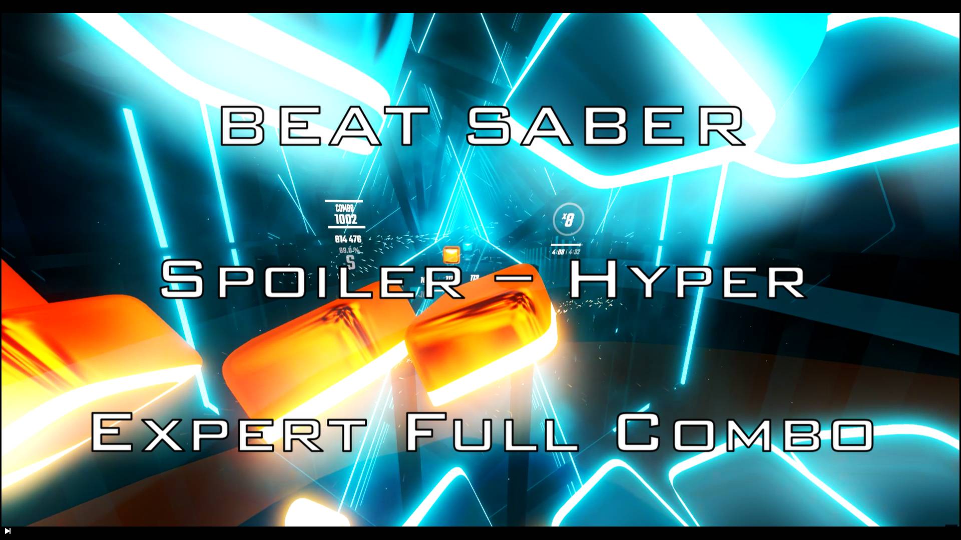 Beat Saber [Spoiler – Hyper] | Expert | Full Combo |