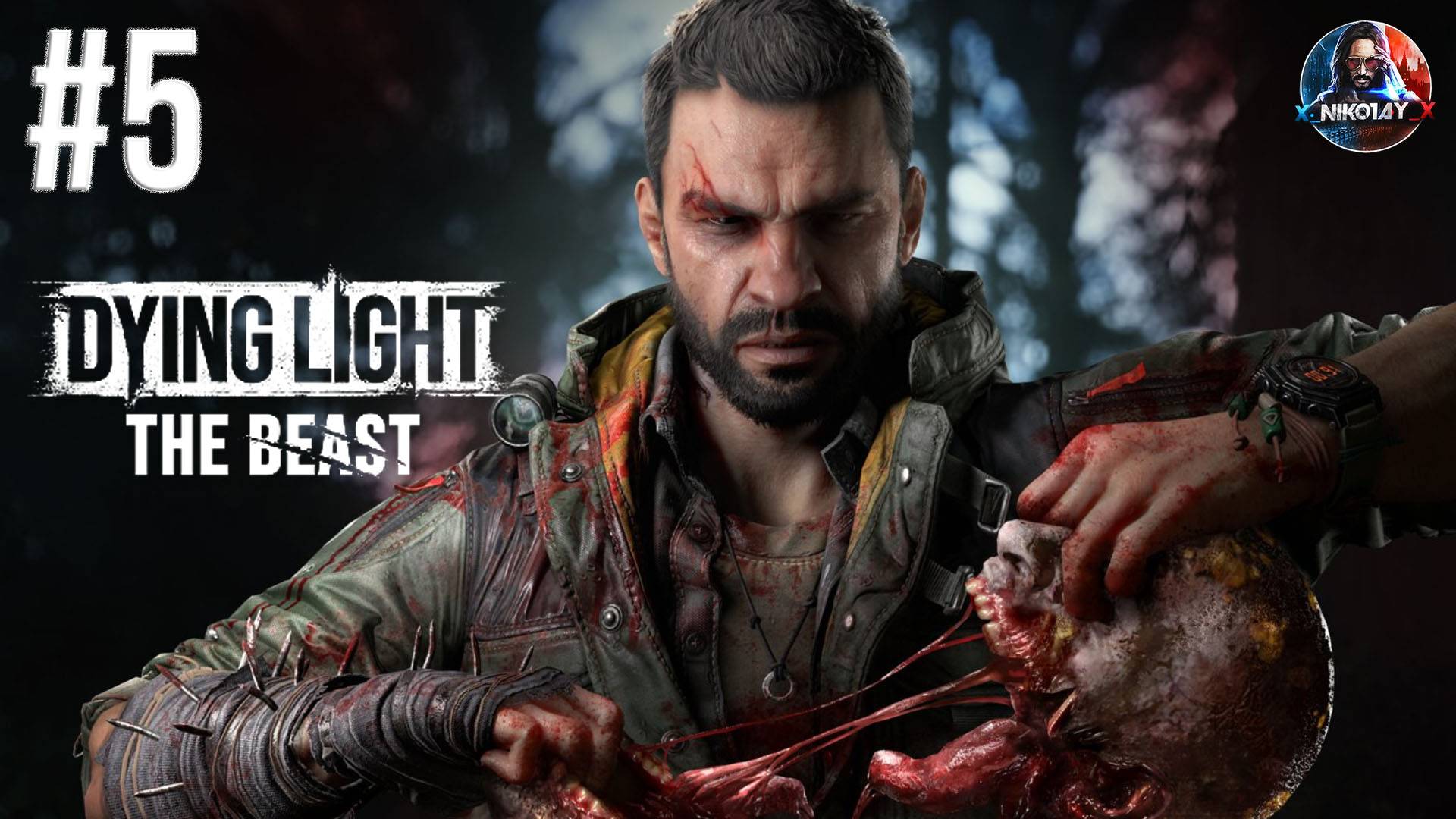 Dying Light: The Beast прохождение #5 [Без комментариев]