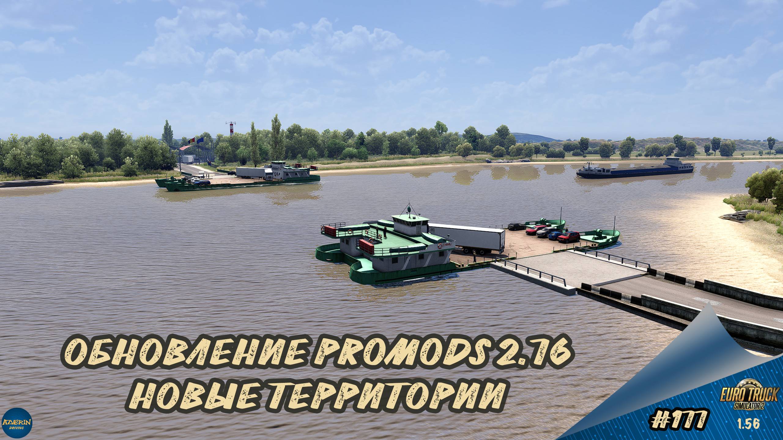 [#177]  ОБНОВЛЕНИЕ PROMODS 2.76. НОВЫЕ ТЕРРИТОРИИ | ETS 2 1.56.1.0s | Moza R5 + TSW