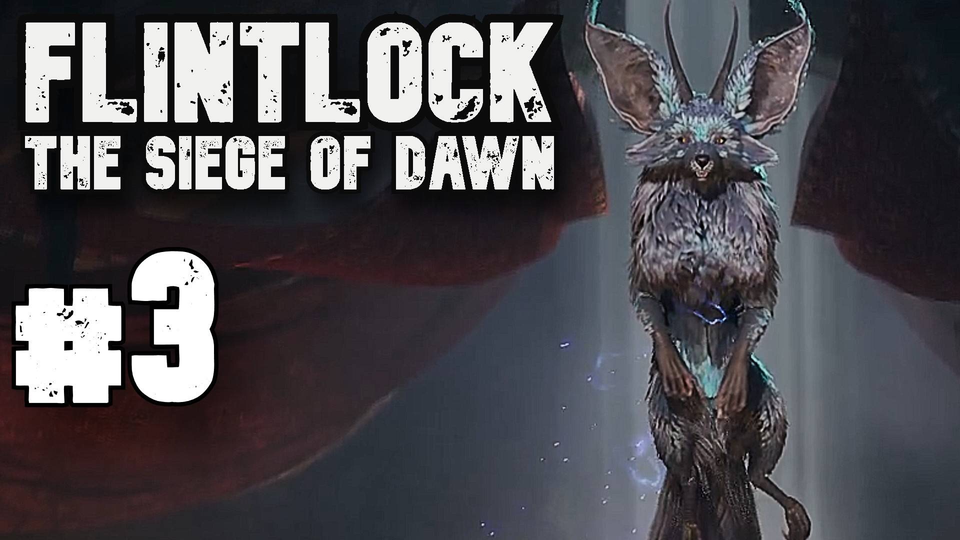 Ужас белого моста ► Flintlock: The Siege of Dawn ► Прохождение #3