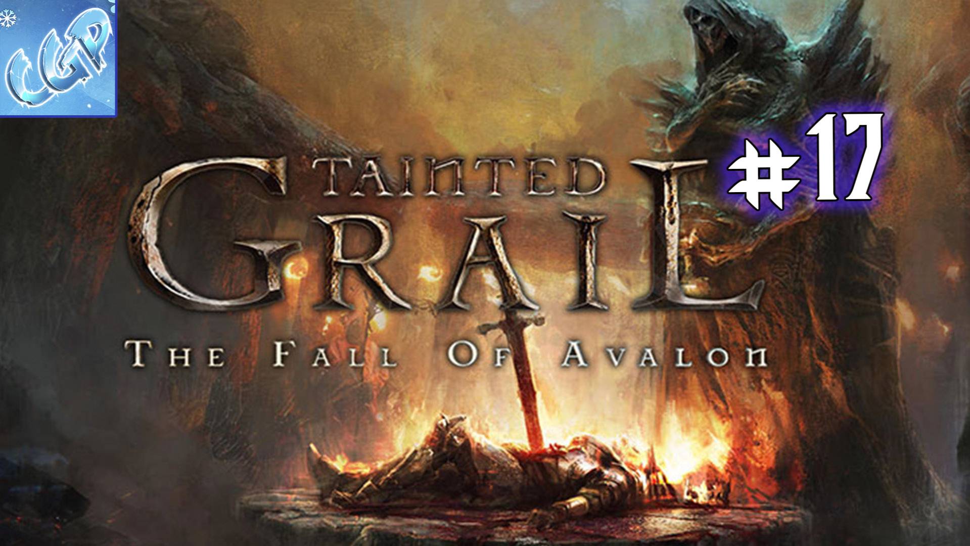 Tainted Grail: The Fall of Avalon ► Забытые мечи! Прохождение игры - 17