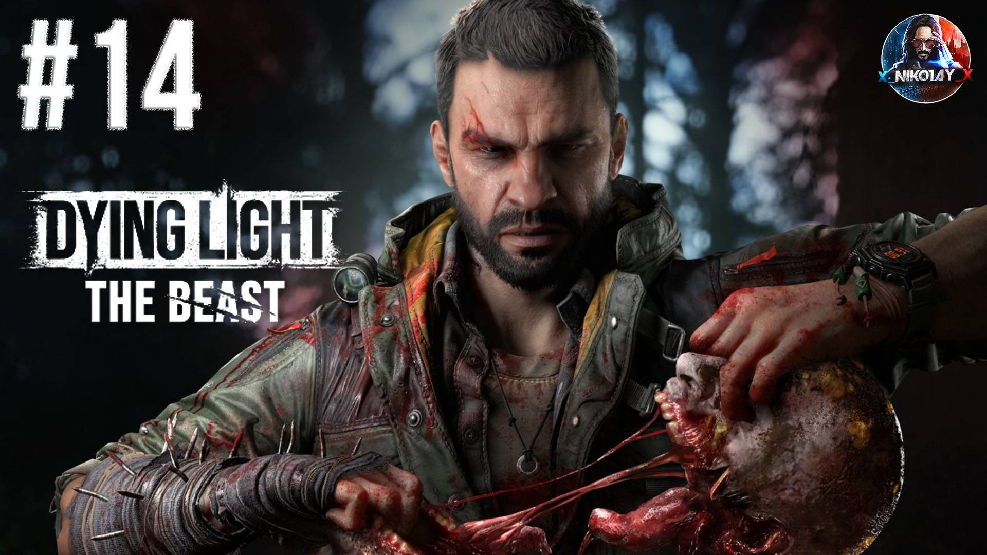 Dying Light: The Beast прохождение #14 [Без комментариев]
