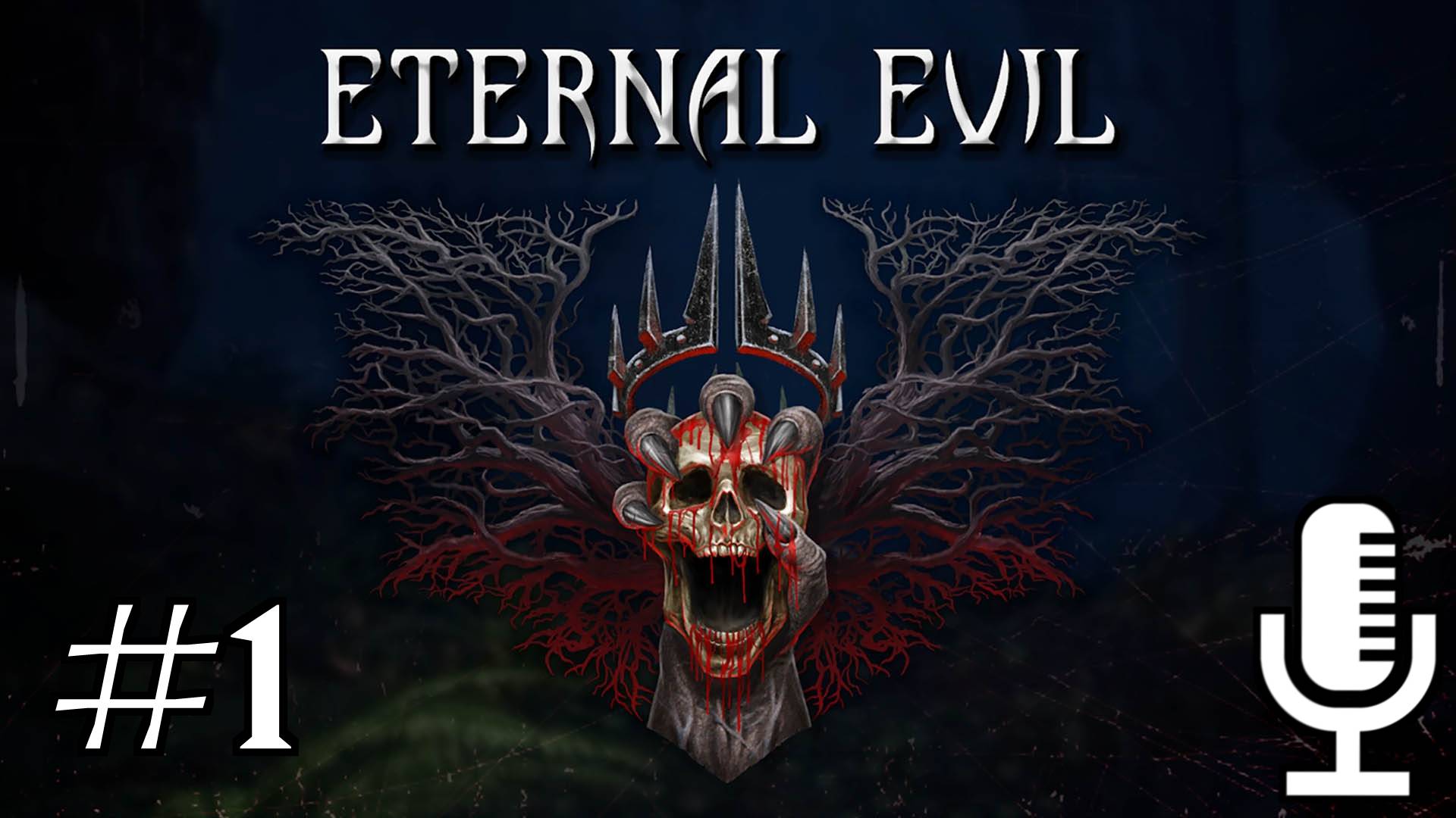 🔊Eternal Evil▶Прохождение 1