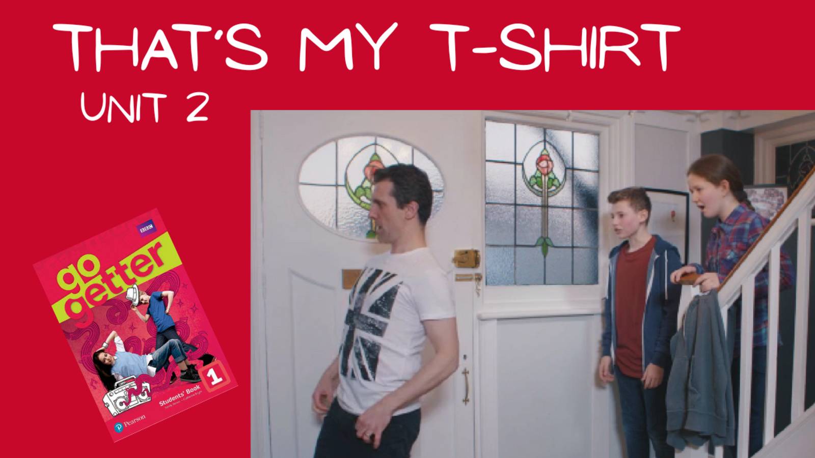 ЭТО МОЯ ФУТБОЛКА | Go Getter 1 | Unit 2.1 That's my T-shirt