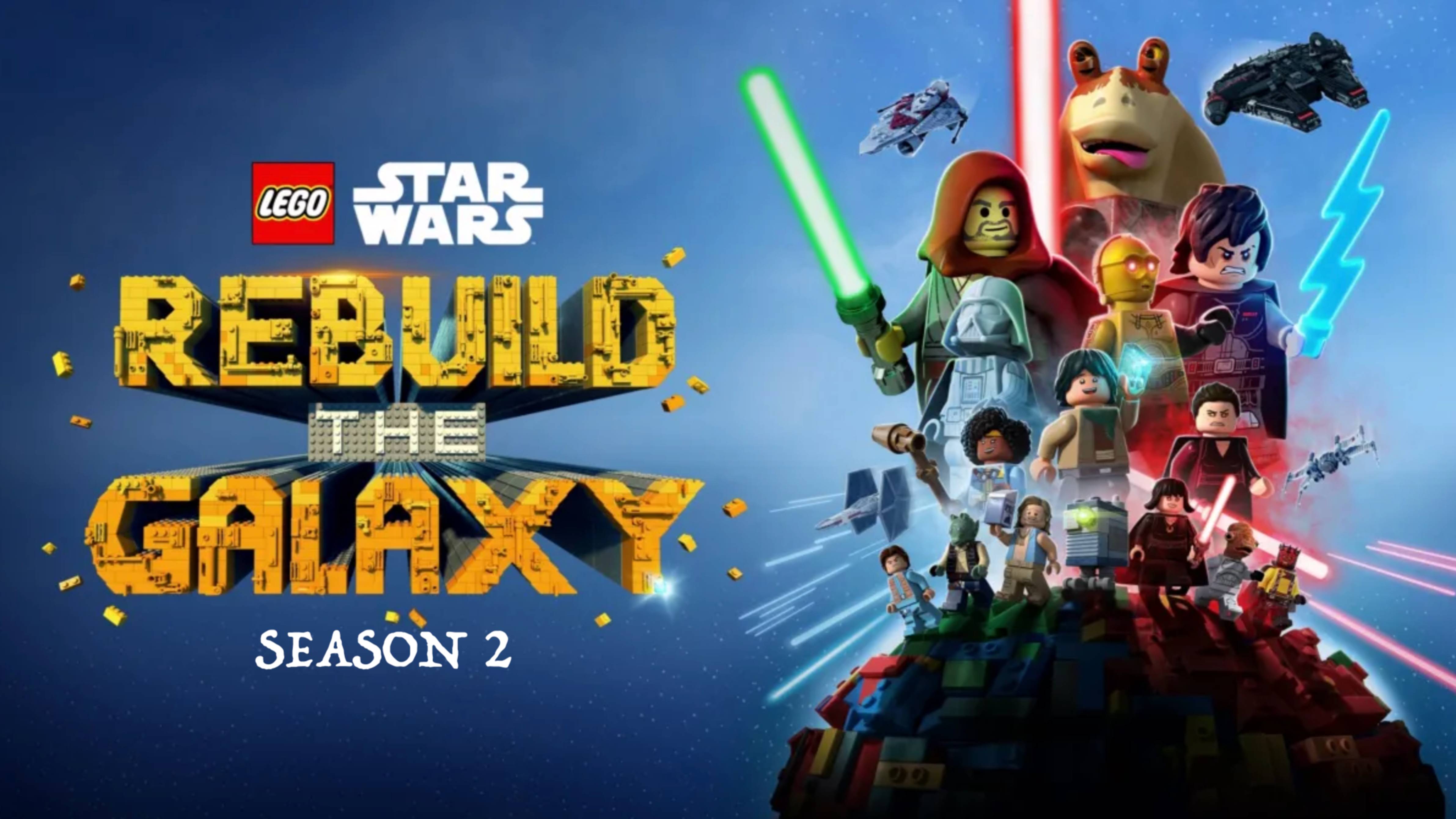 LEGO Звёздные войны: Восстанови Галактику - 2 сезон, 2 серия (2025) / Star Wars: Rebuild the Galaxy
