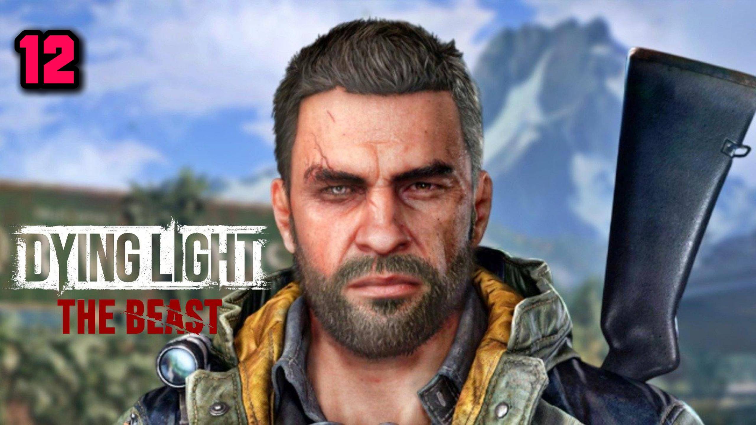 DYING LIGHT THE BEAST► Карабкаемся к барону