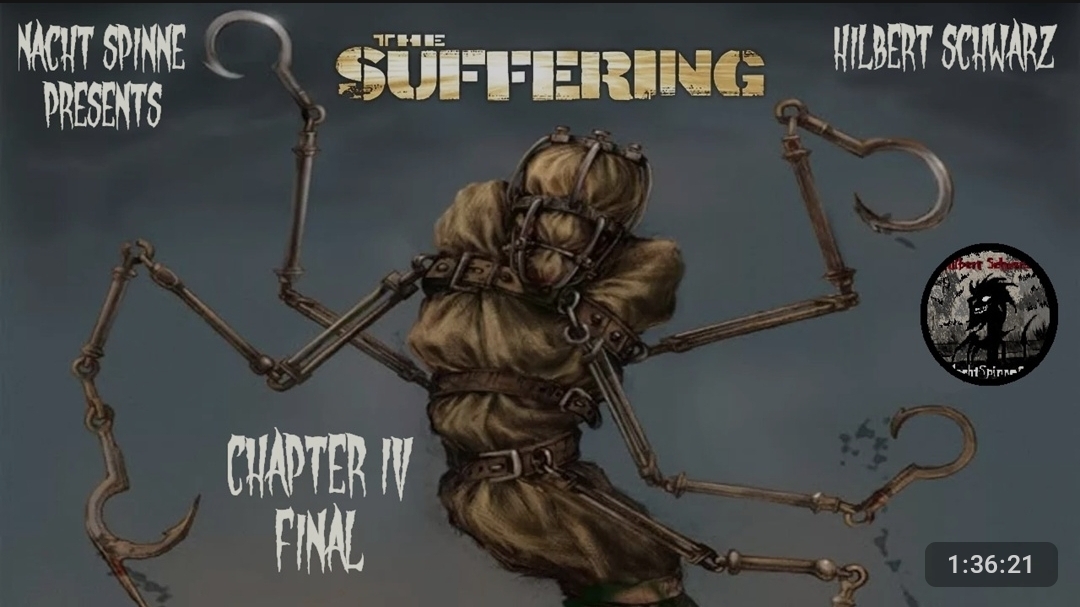 The Suffering - Часть 4: ФИНАЛ!