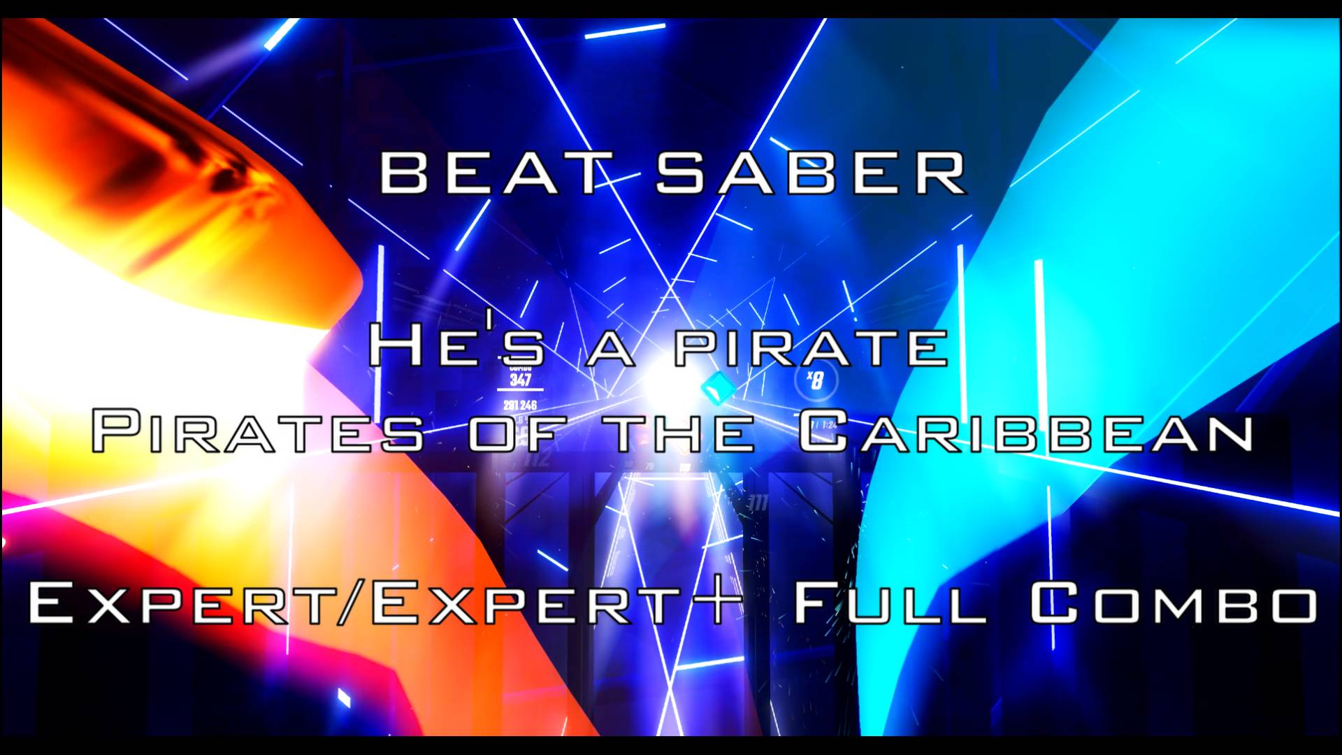 Beat Saber [He's a pirate – Pirates of the Caribbean] | Expert/Expert+ | Full Combo |