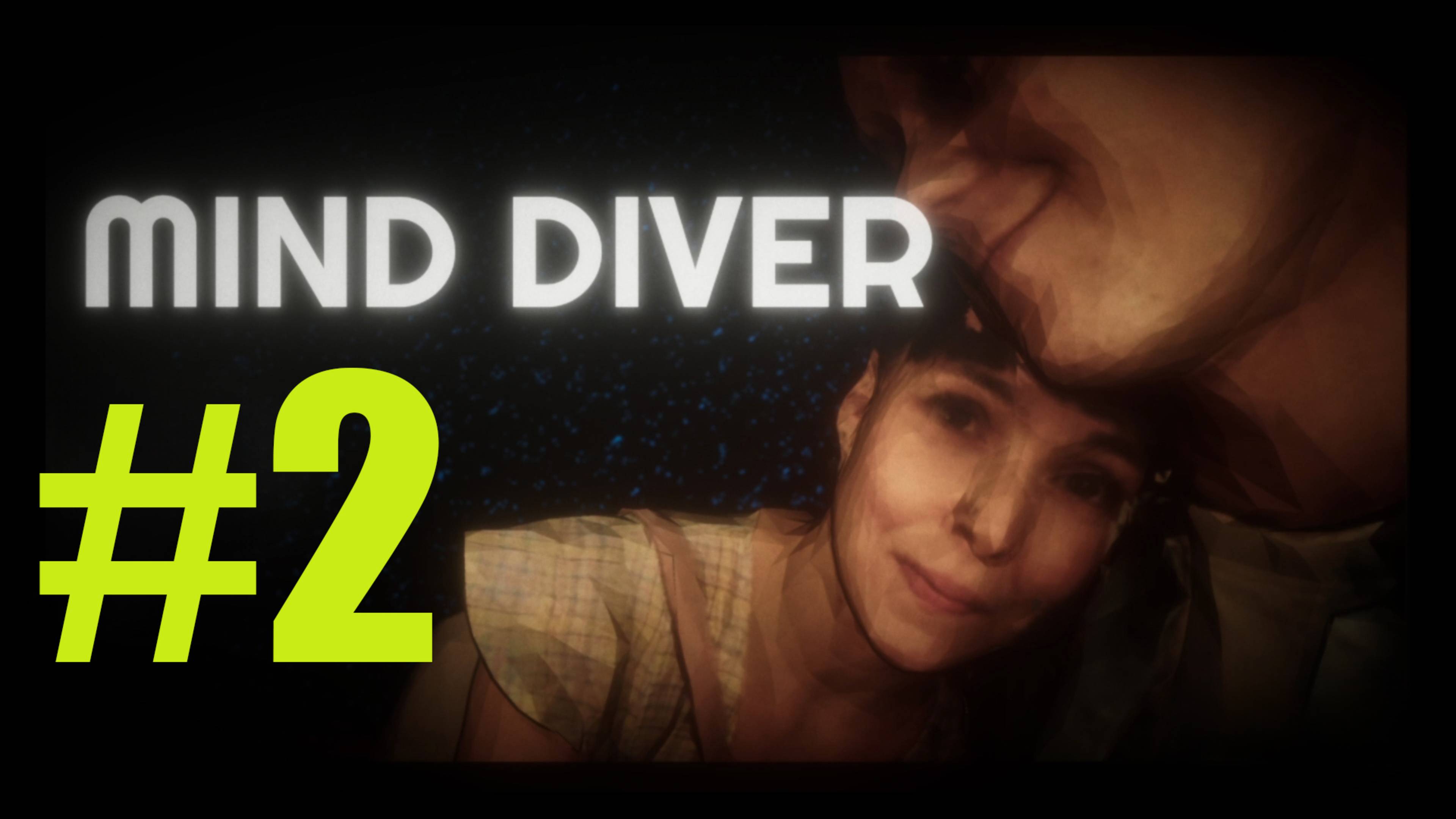 Mind Diver прохождение на русском #2 ОБЛАСТЬ 2