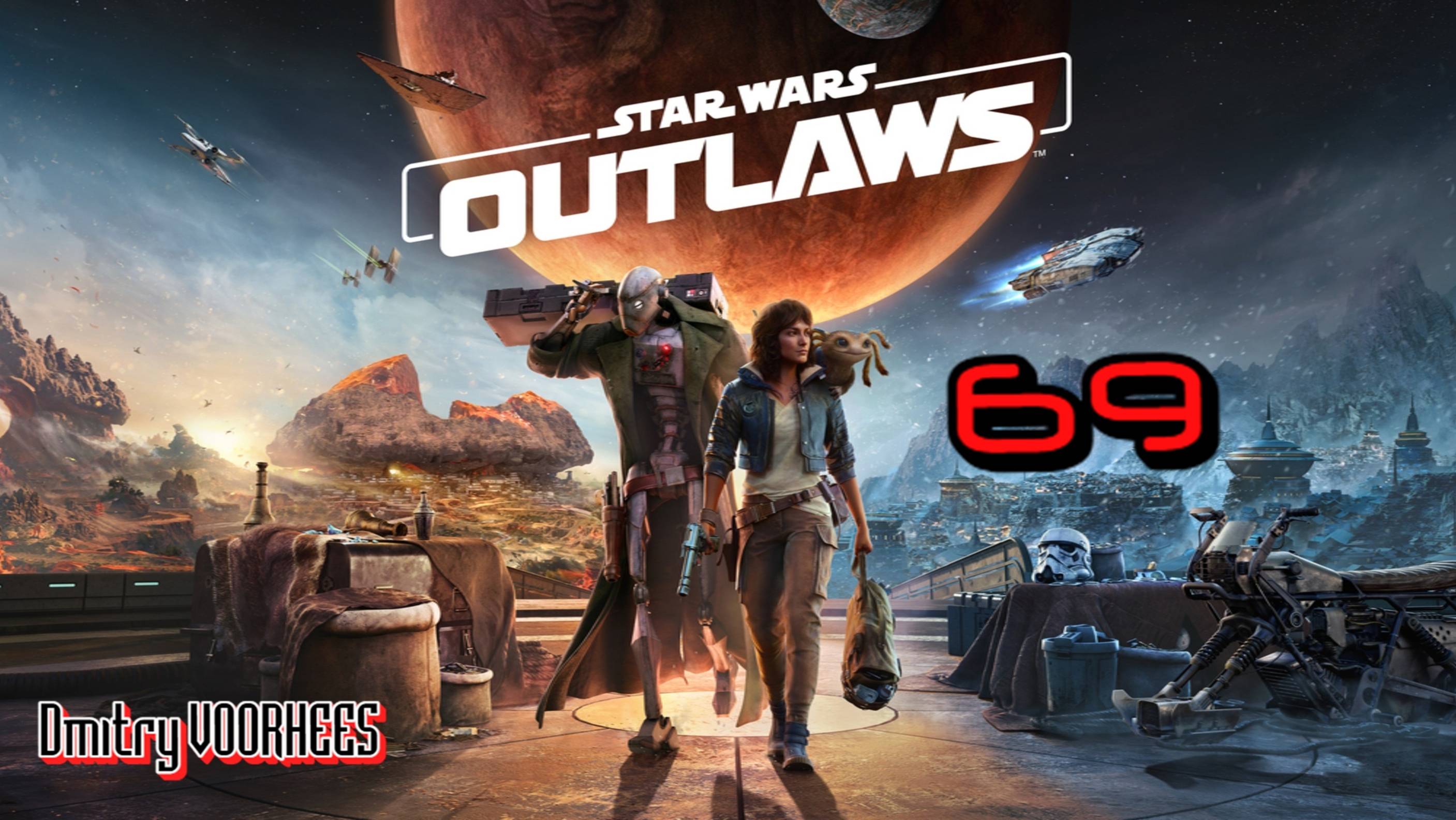 Прохождение Star Wars OUTLAWS # 69 [2024] Ps5