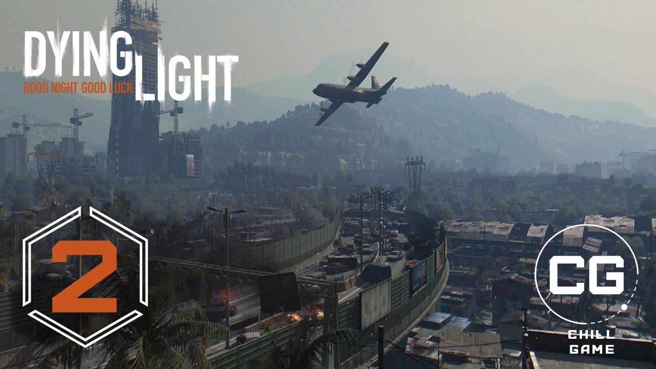 Dying Light | Полное прохождение | Часть 2: Встреча с прыгунами! | Сюжет | Даин Лайт