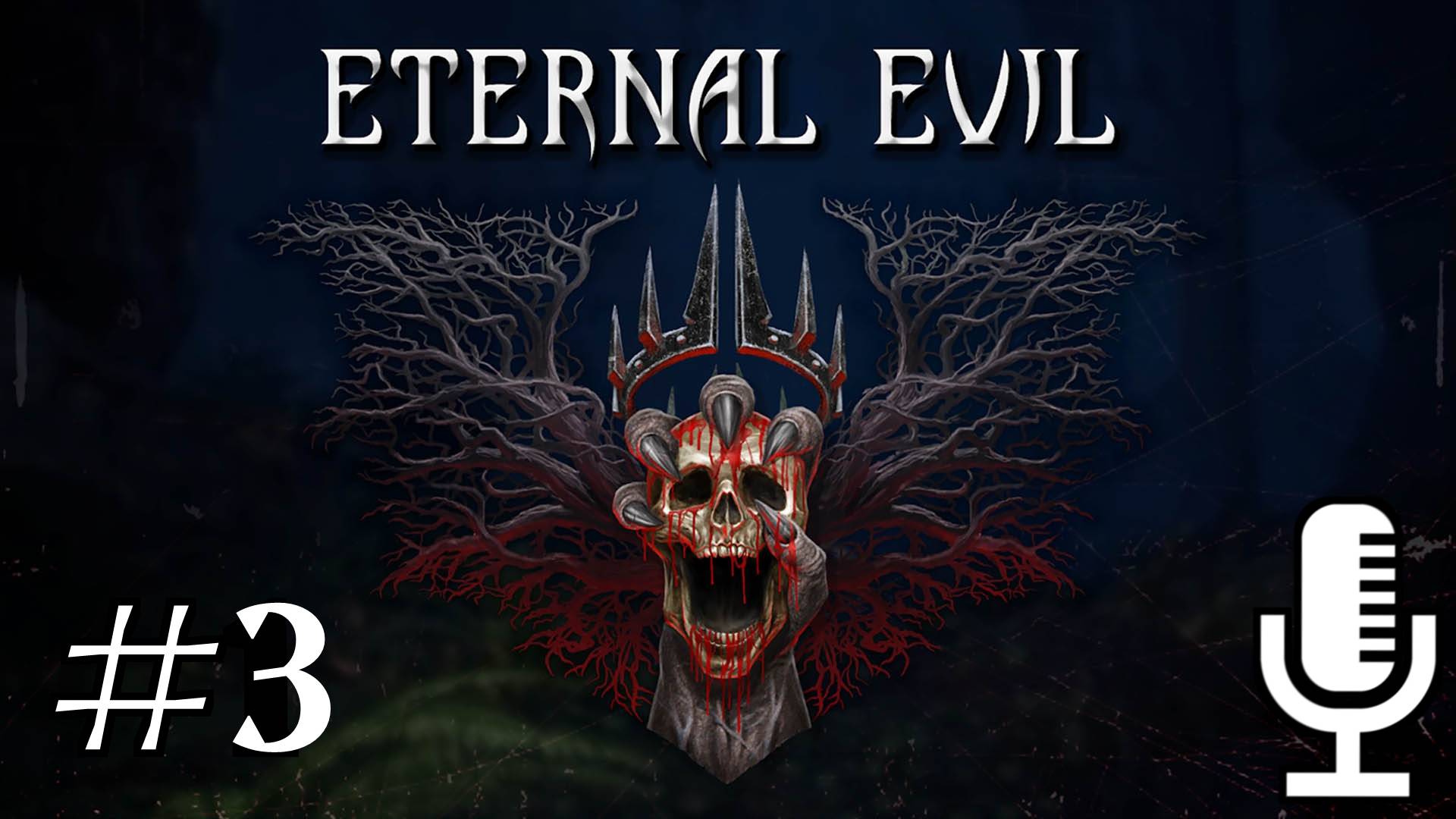 🔊Eternal Evil▶Прохождение 3