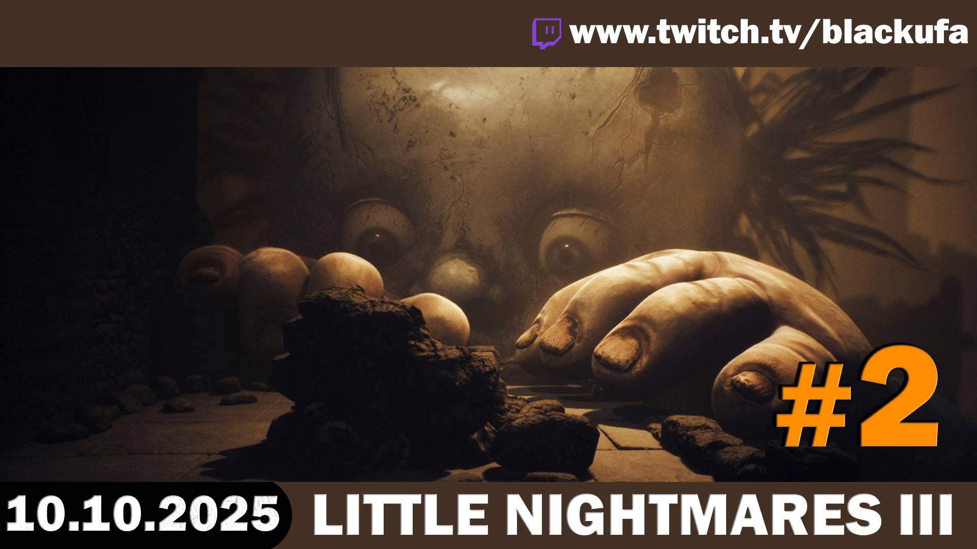 Little Nightmares 3 #2 ➤ Стрим первый — Маленькие семейные кошмарики с @Dariya_Willis  [10.10.25]