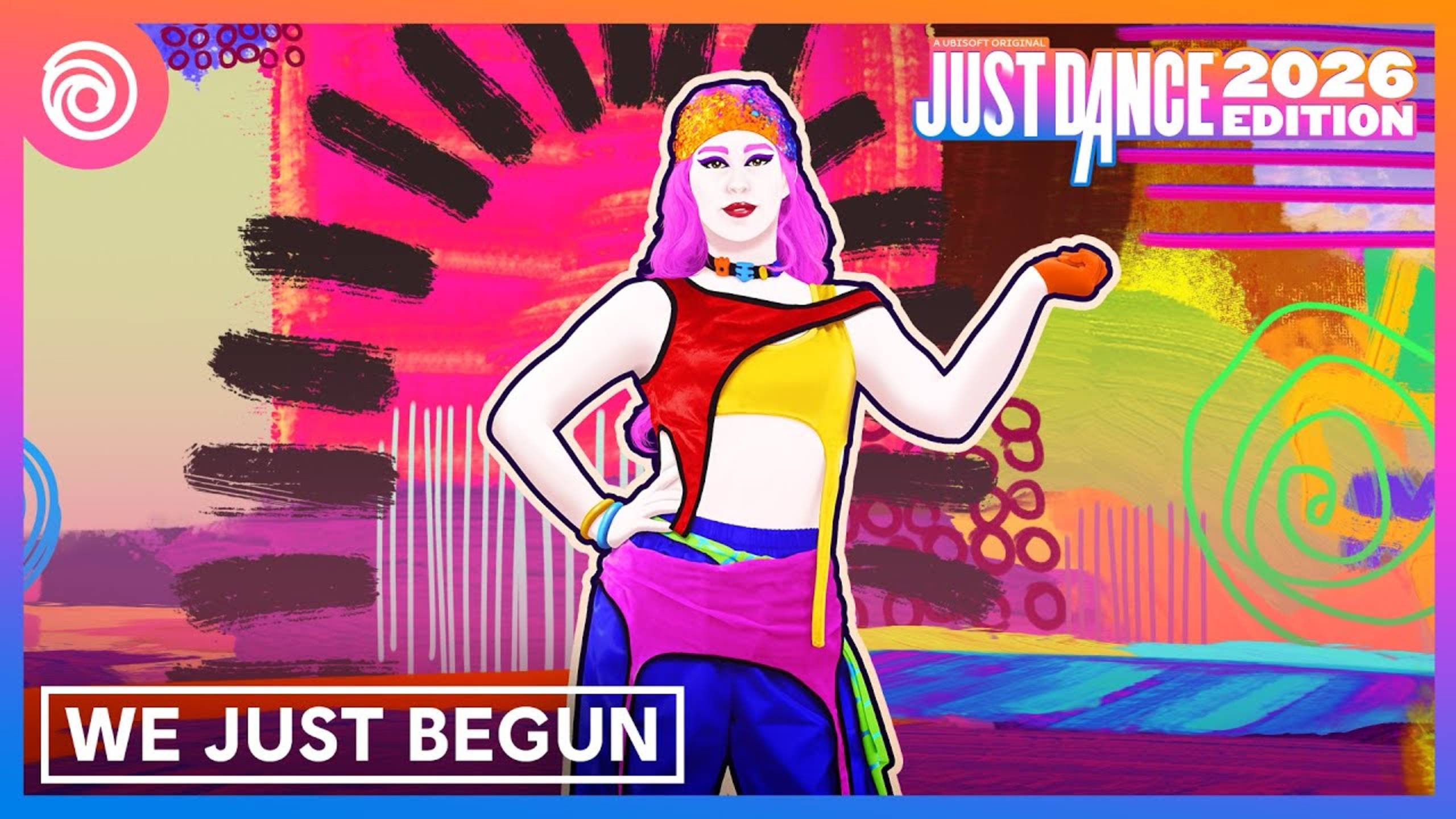 Just Dance 2026 Edition - We Just Begun by Stush & WOST