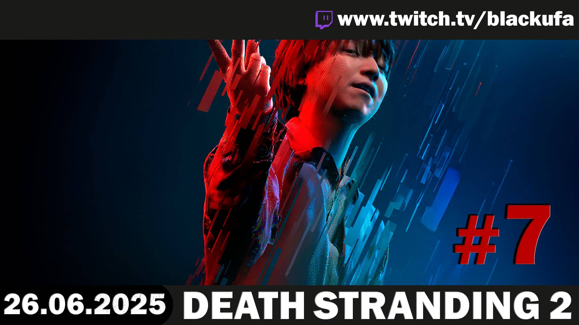 Death Stranding 2 #7 ➤ Стрим четвёртый [Перезалив]