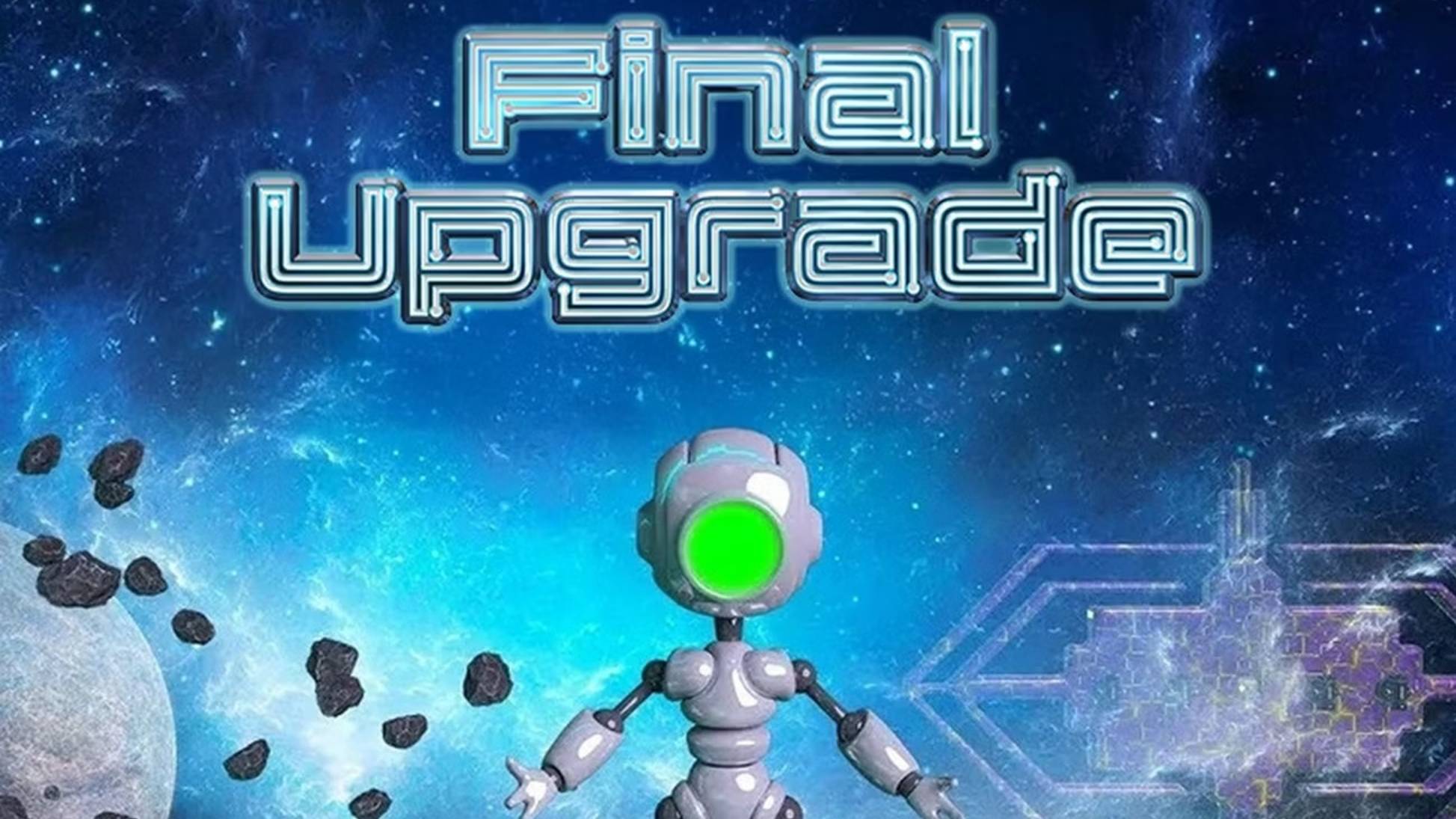 Final Upgrade. Прохожу обучение игры_1