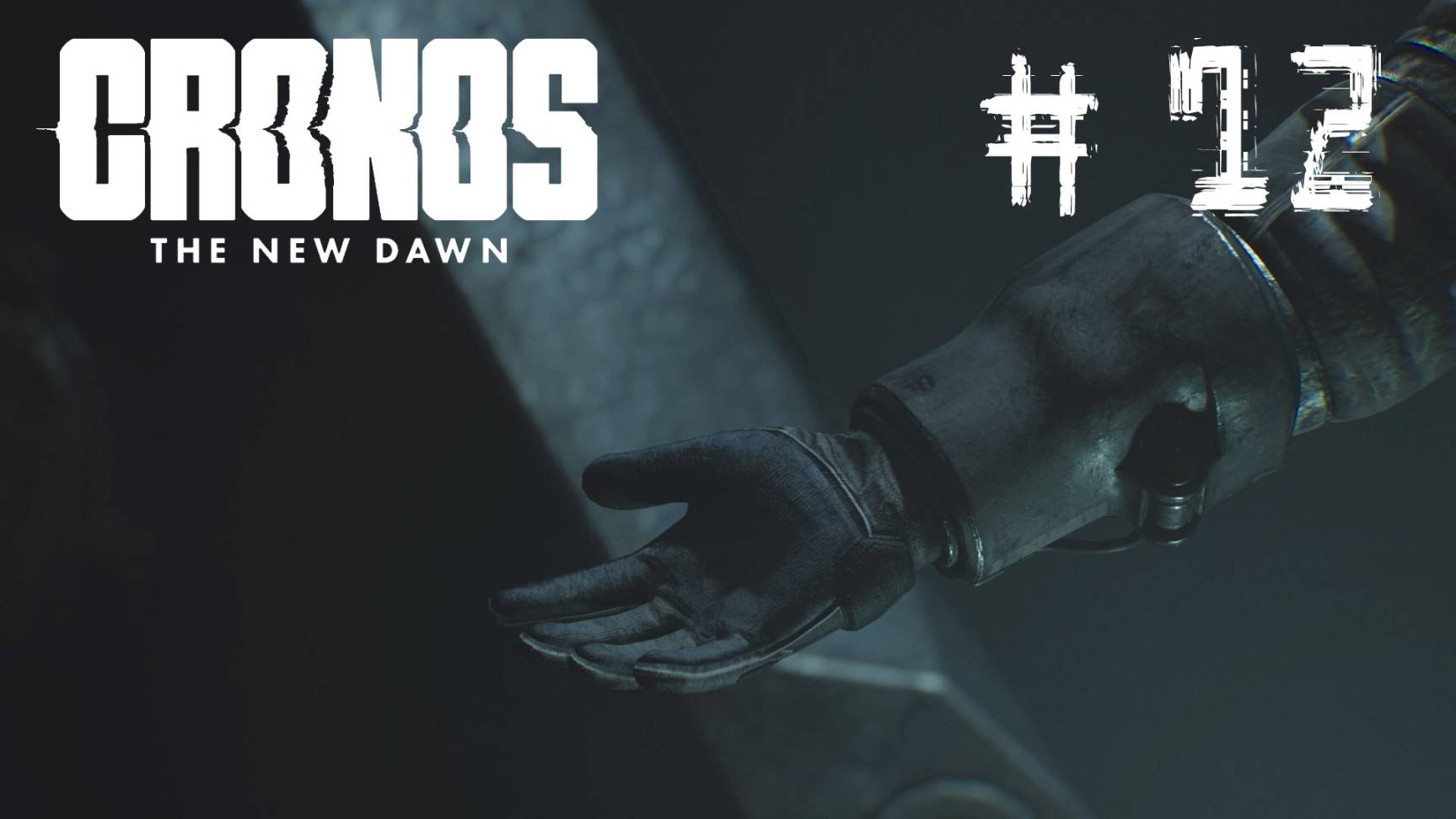 Cronos The New Dawn Прохождение #12 Финал