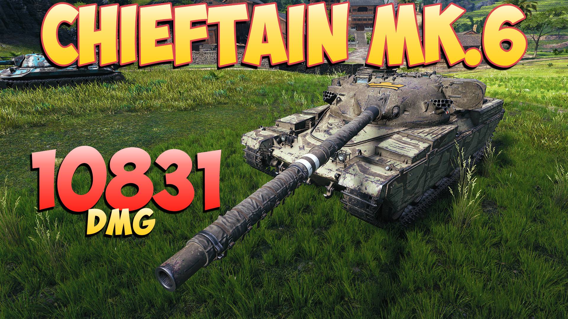 Chieftain • Как все модели! - 4 Фрагов 10.8K Урона • Мир Танков