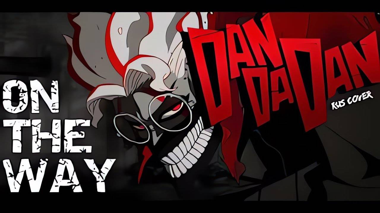 ДанДаДан | Сезон 2 | Русский Опенинг