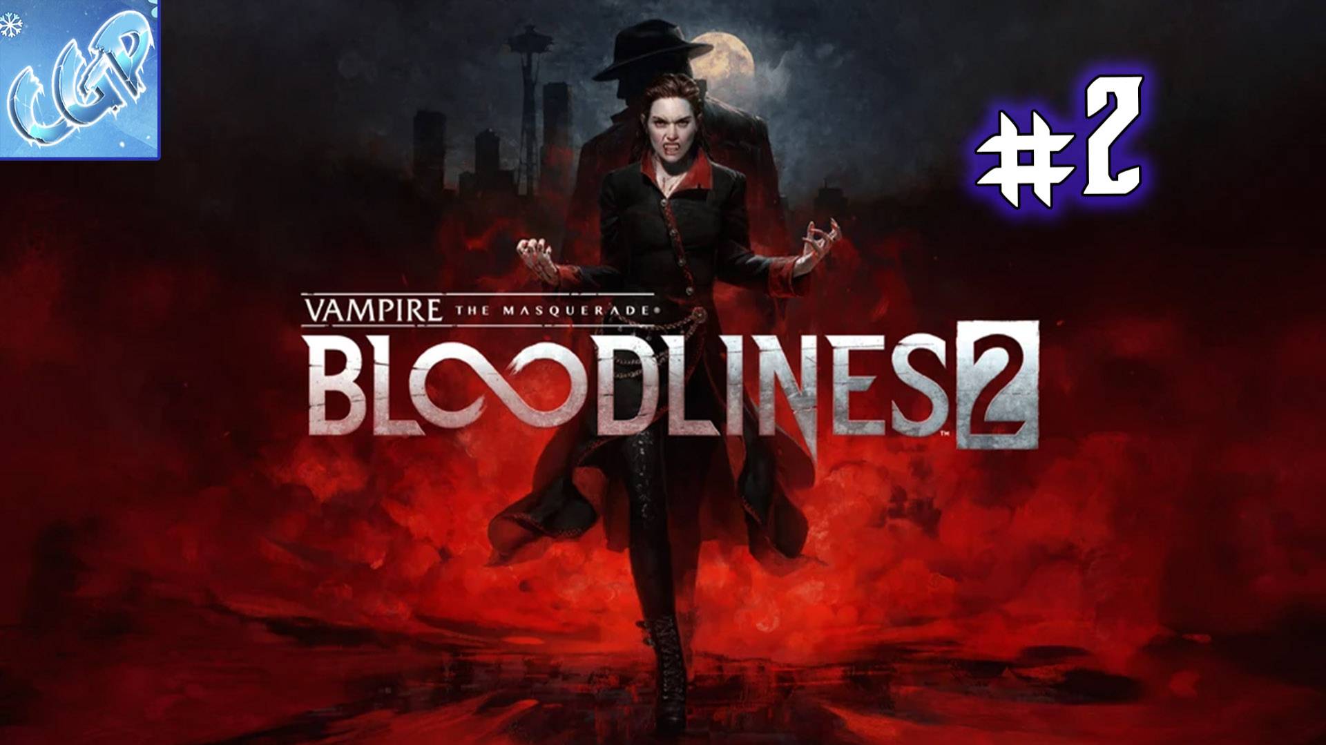 Vampire: The Masquerade - Bloodlines 2 ► Исследуем город! Прохождение игры - 2