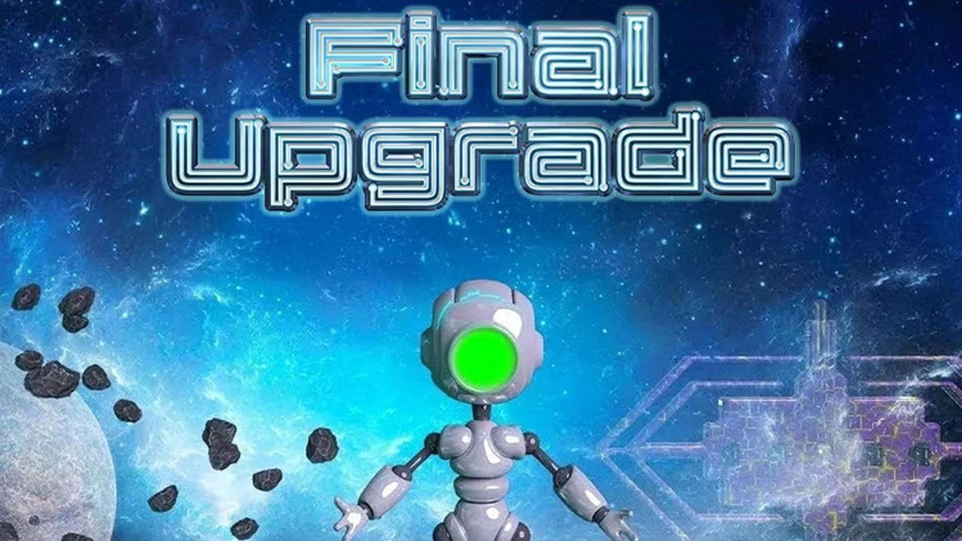 Final Upgrade. Проходждение игры_1