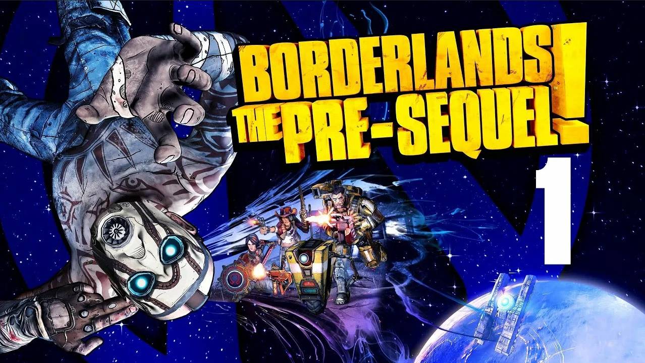 Borderlands: The Pre-Sequel | Прохождение | №1