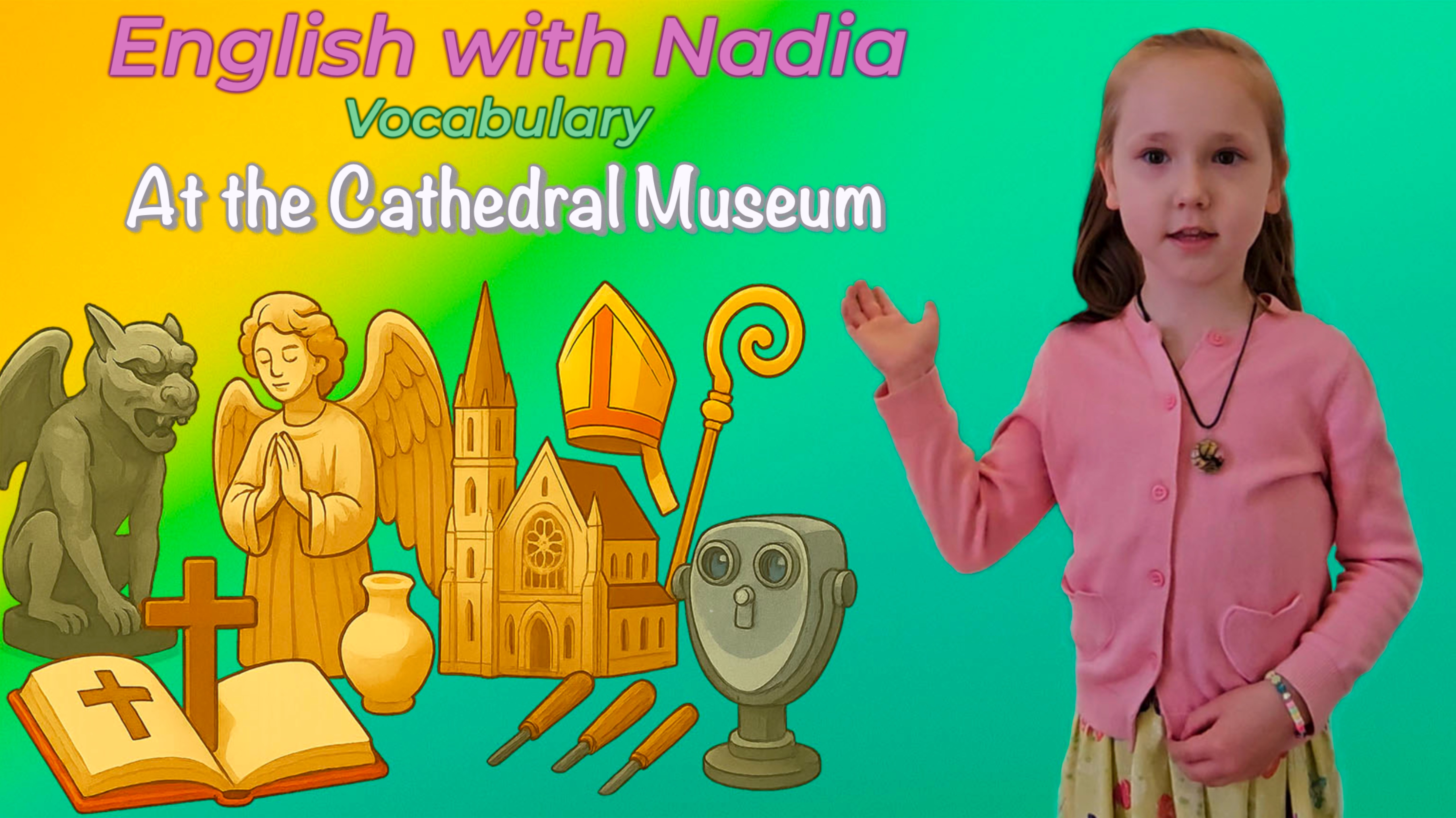 At the Cathedral Museum - Vocabulary Religious Objects/В кафедральном музее "Религиозные предметы"