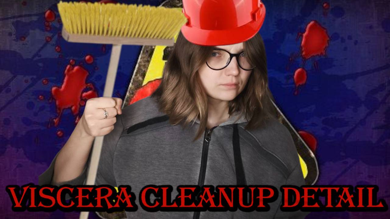 ТЕХНИЧКА В ТВОЕЙ ШКОЛЕ / Viscera Cleanup Detail
