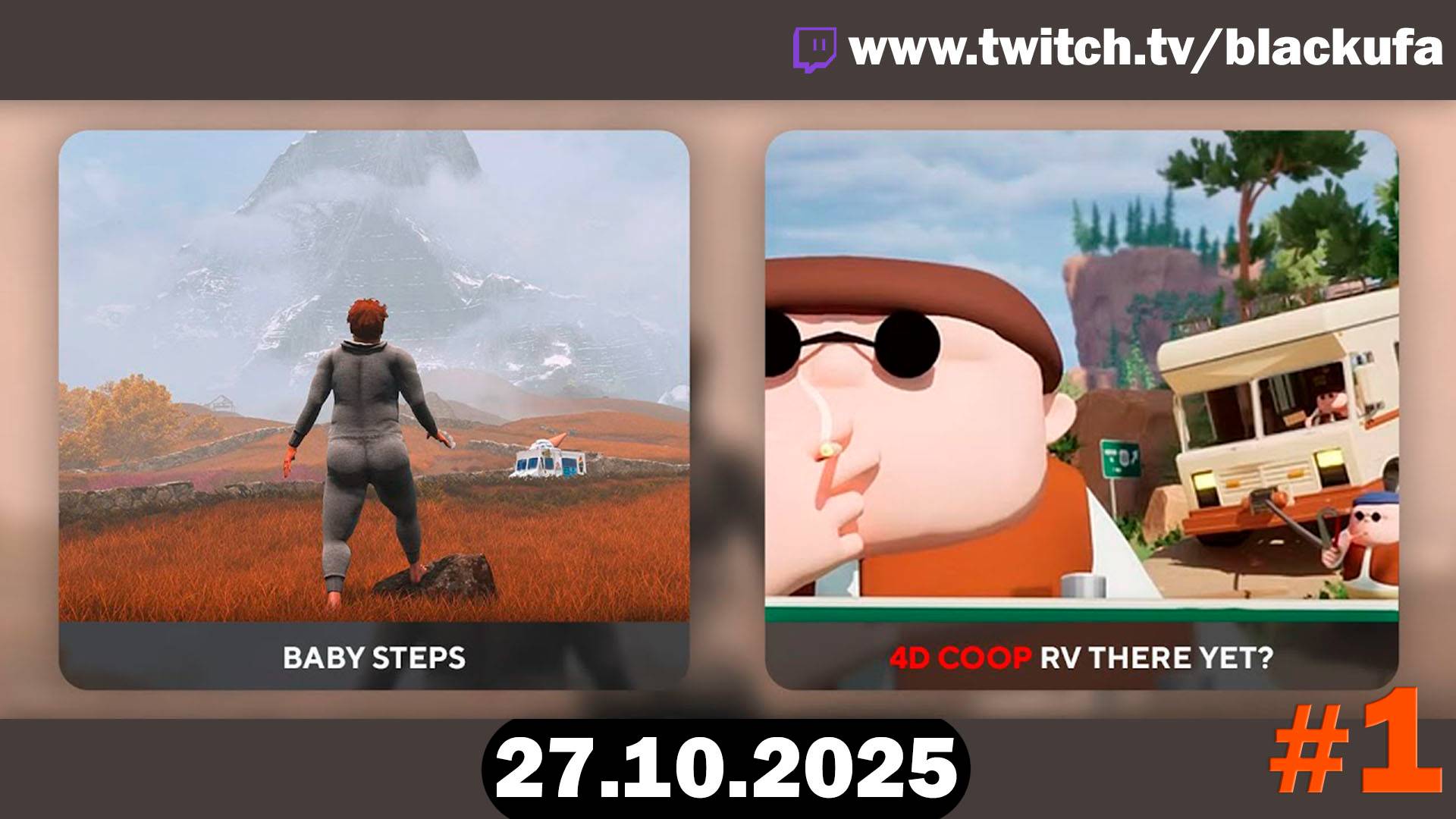 Baby Steps ﹥ 4D RV There Yet? #1 [27.10.25]